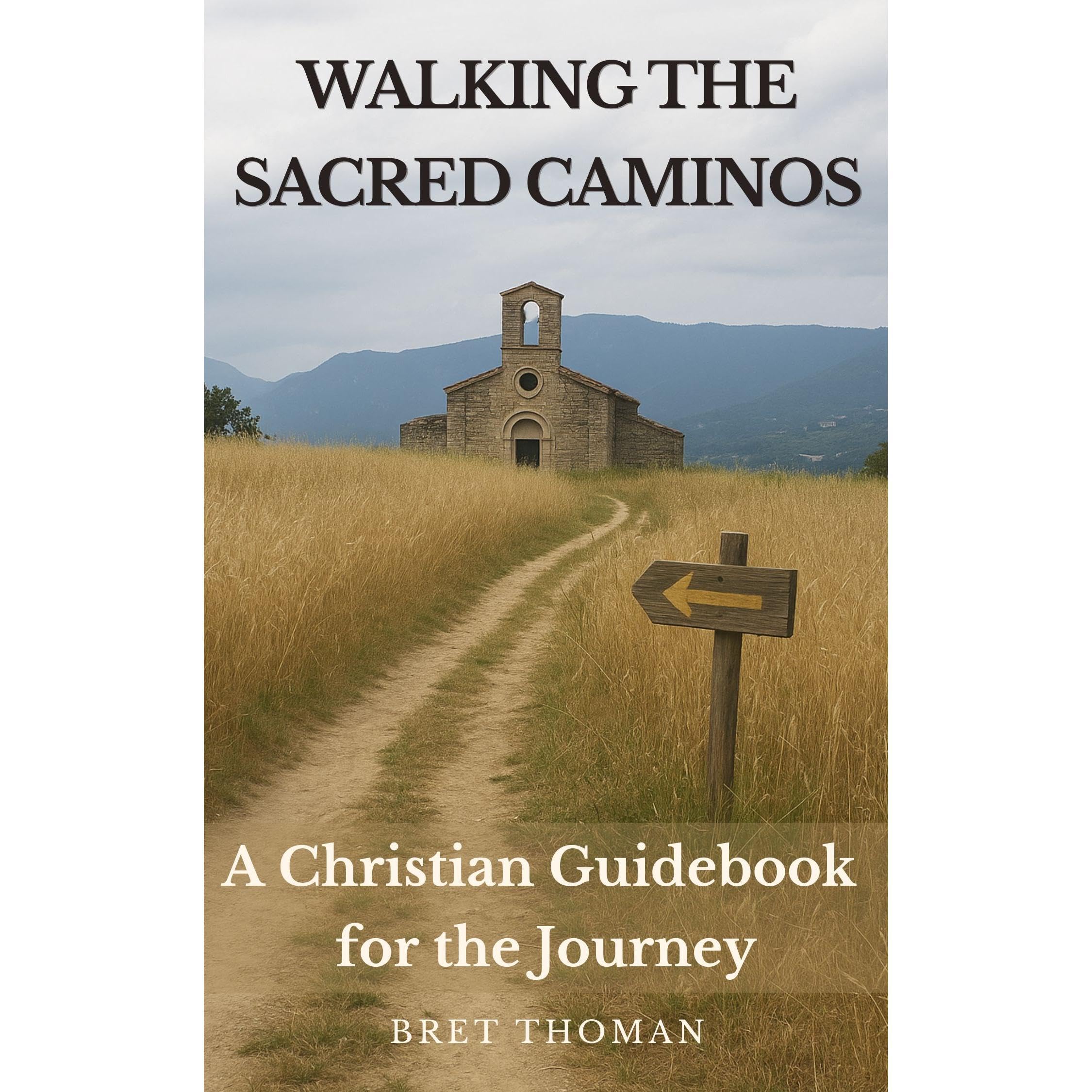 Walking the Sacred Caminos