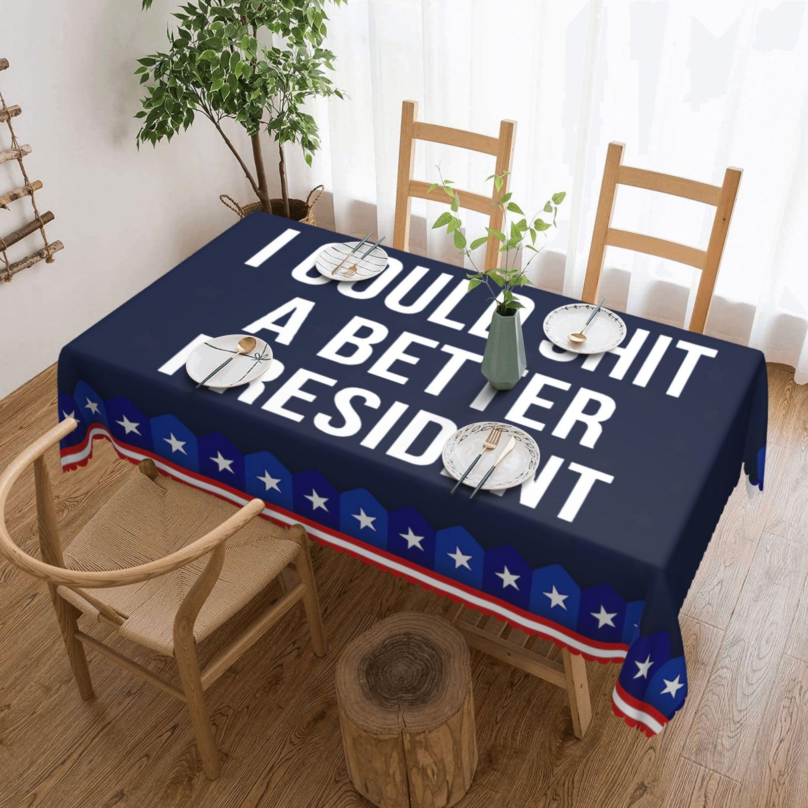 SMAZDFXX I Could Shit A Better President 54 x 72in Table Cloth,Polyester Rectangle Tablecloth for Kitchen Dining