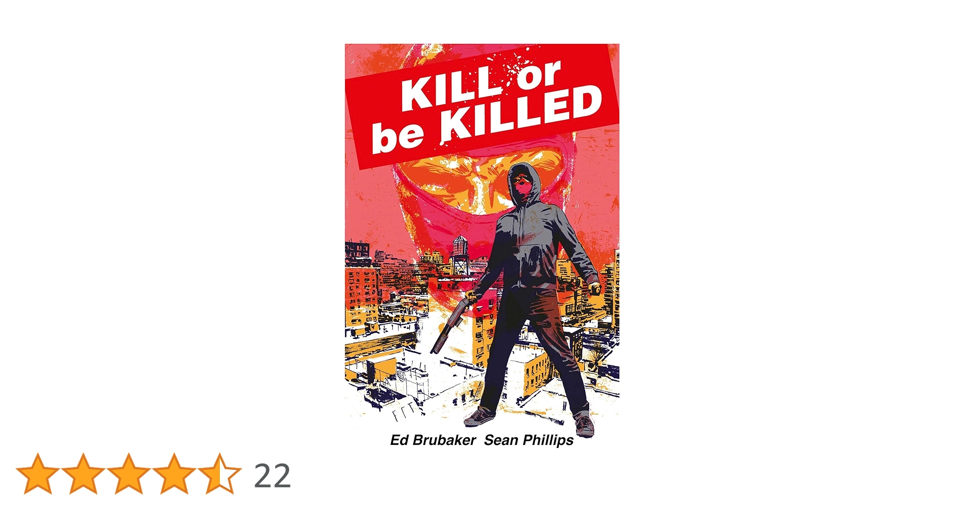Kill or Be Killed Compendium : Brubaker, Ed, Breitweiser