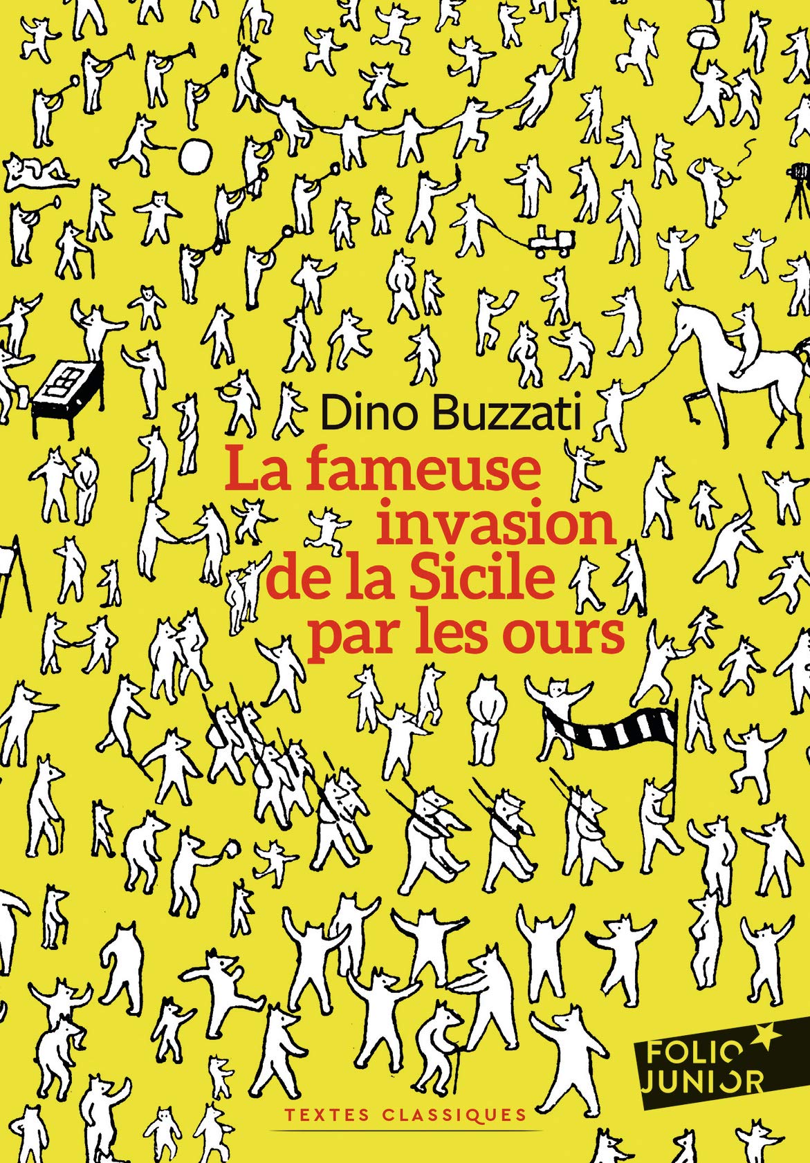 La Fameuse Invasion de la Sicile Par Les Ours (Folio Junior Textes Classiques)