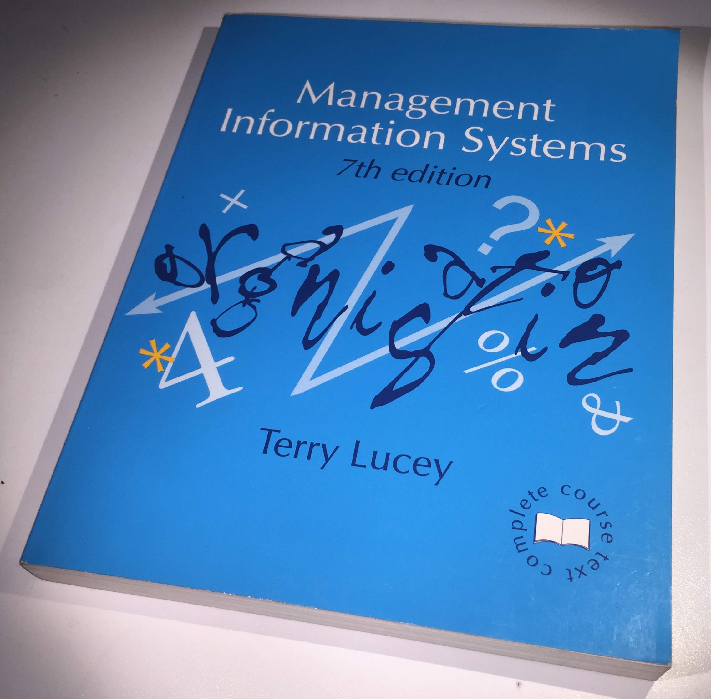 Management Information Systems (Management textbooks)