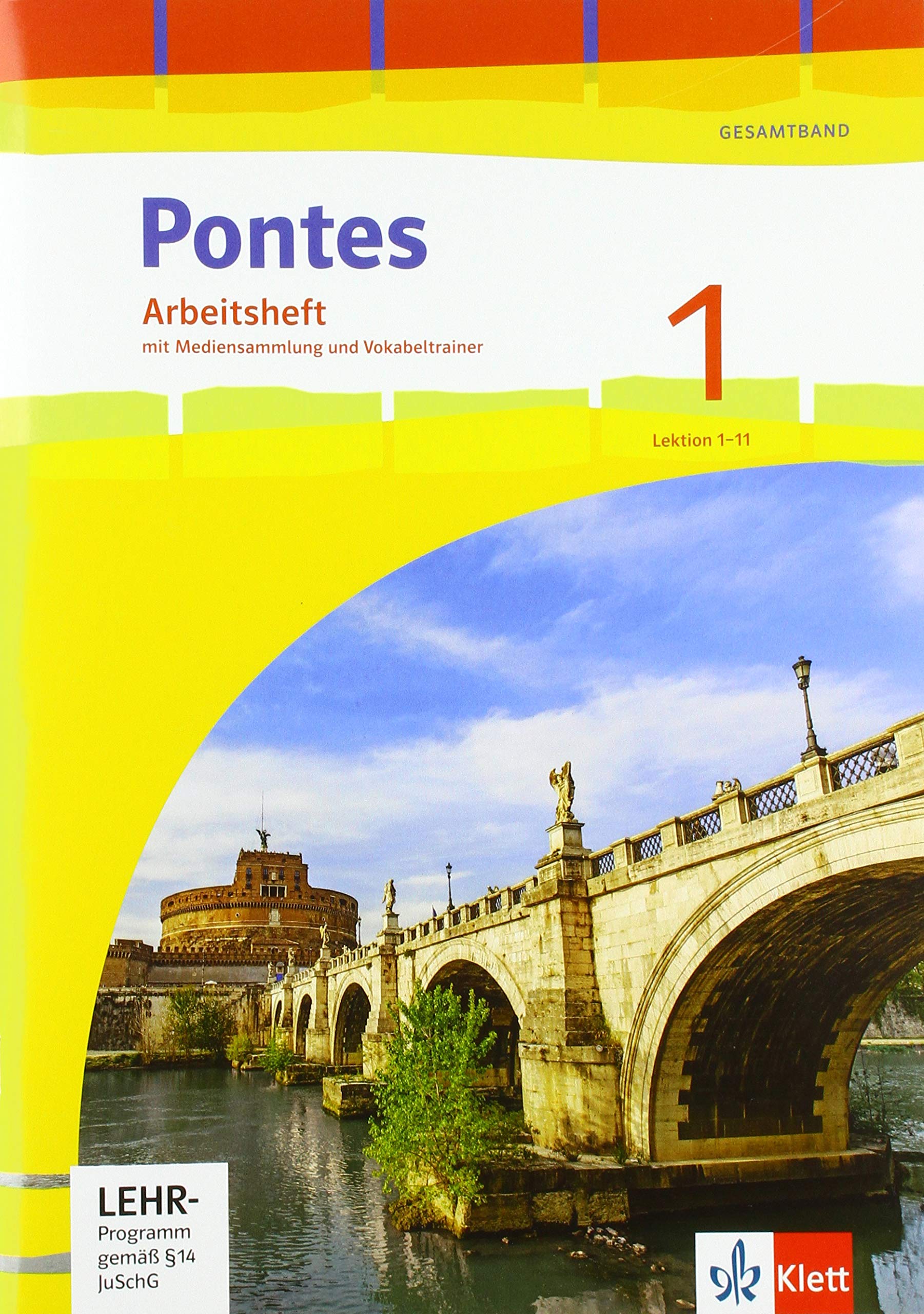 Pontes Gesamtband 1. Arbeitsheft mit Vokabeltrainer 1. Lernjahr: Arbeitsheft mit Vokabeltrainer und Übungssoftware 1. Lernjahr