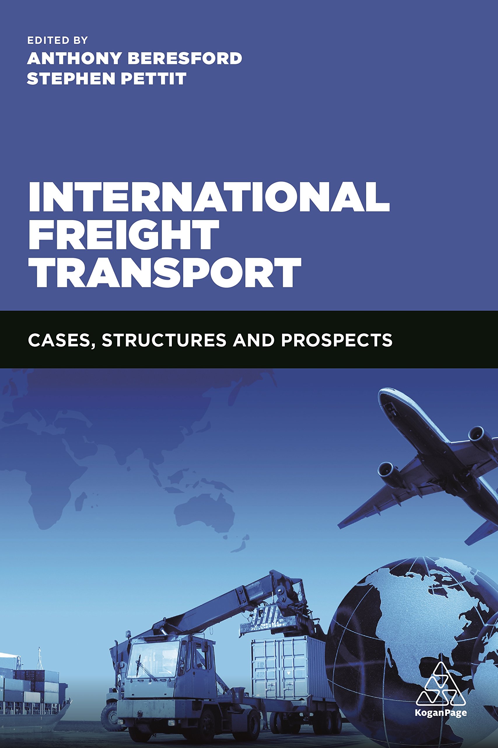 Buy International Freight Transport: Cases, Structures and Prospects — BookShops.in