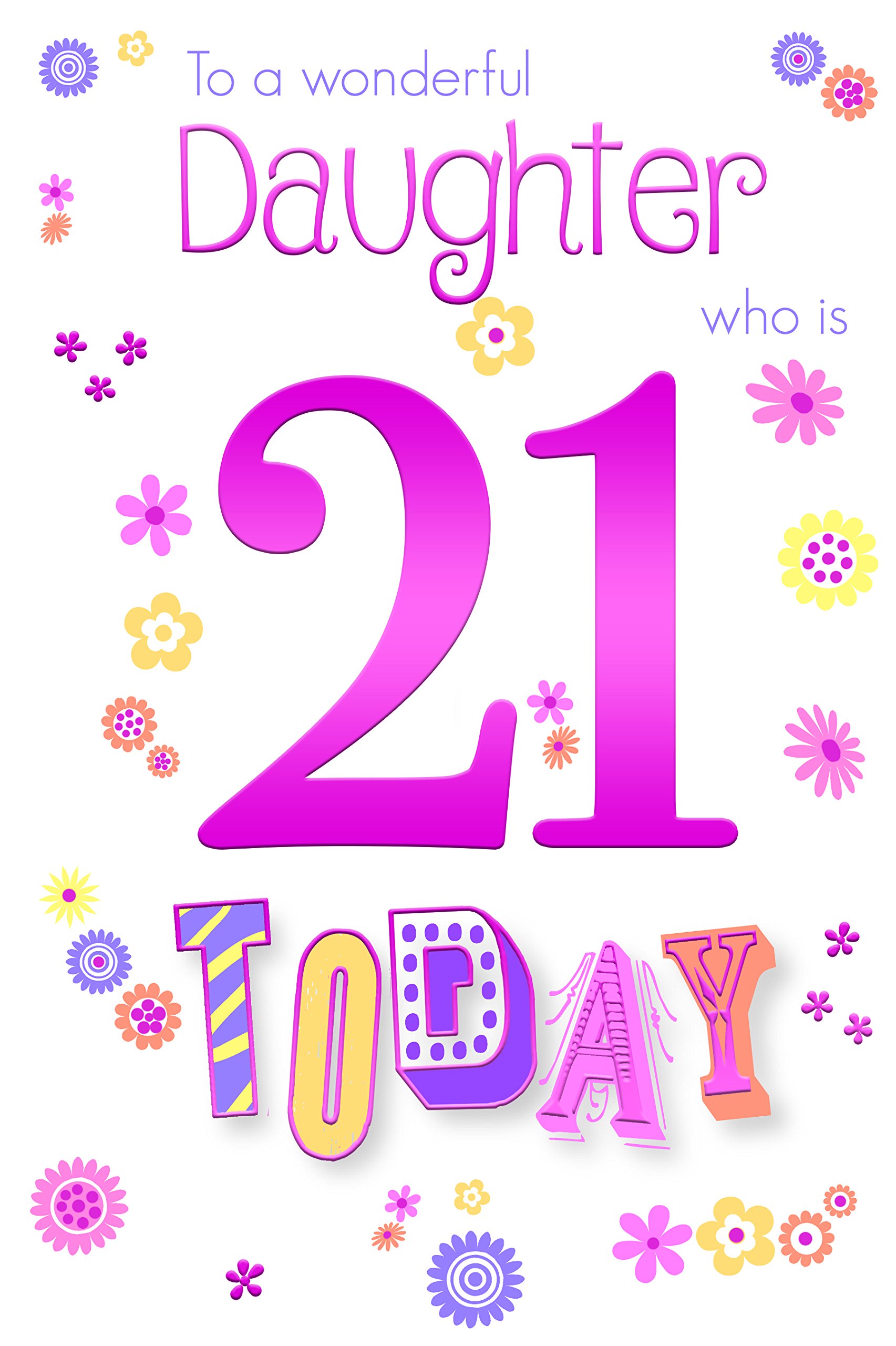 Special Days Daughter 21St 21 Number & Word Design Happy Birthday Card Lovely Verse