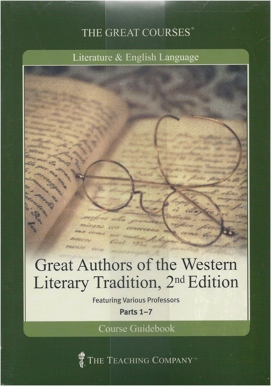 The Great Courses Great Authors of the Western Literary Tradition, 2nd Edition [DVD]