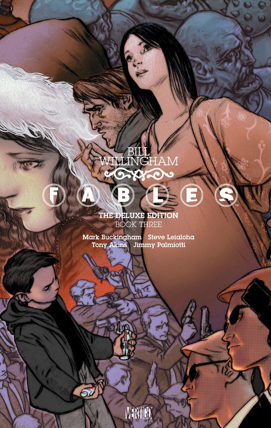 DC Comics Fables: The Deluxe Edition Book Three