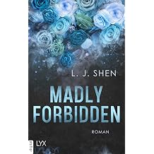 Madly Forbidden Mit wunderschonem Motivfarbschnitt in der Erstauflage Forbidden Love 2 German Edition
