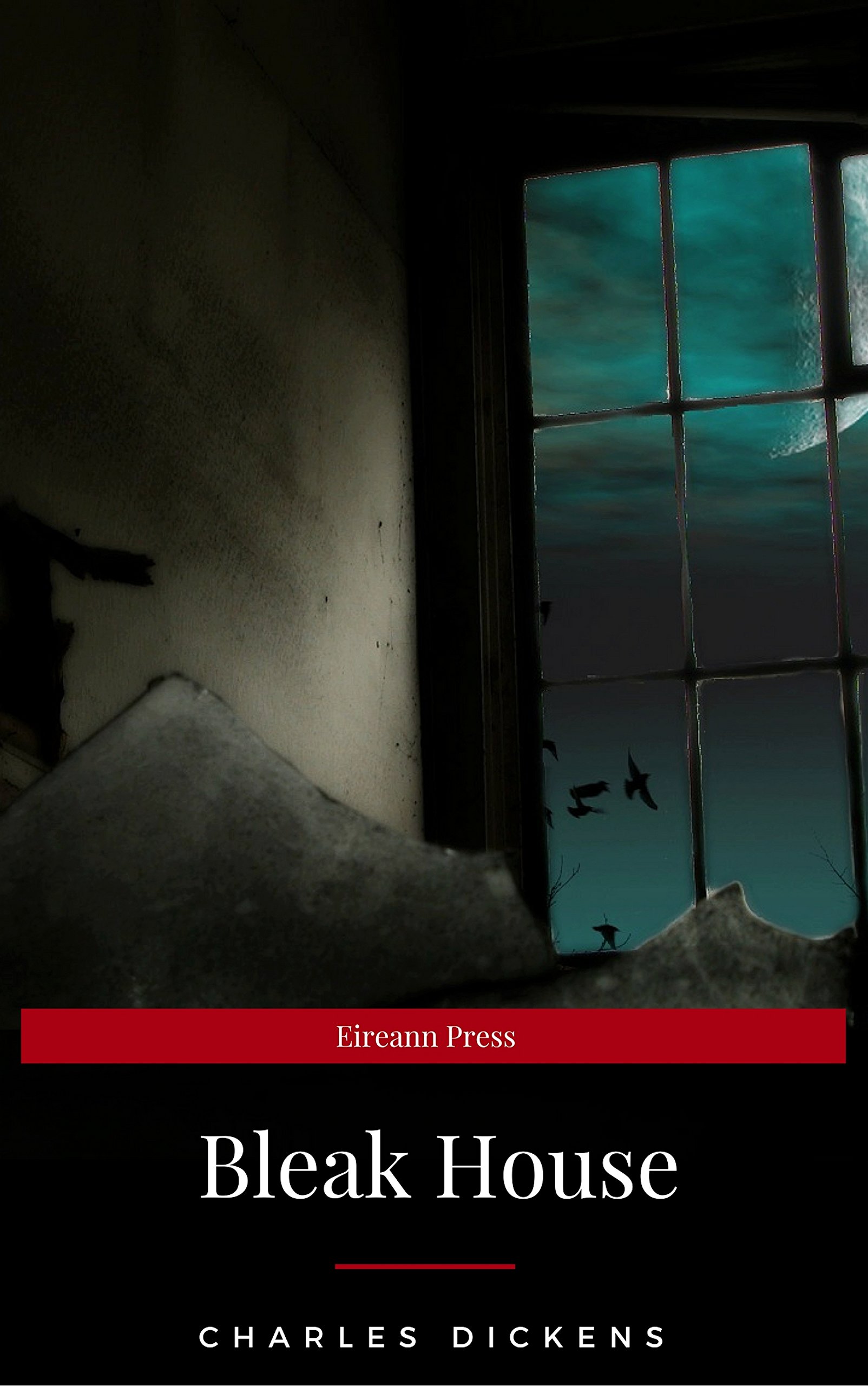 Bleak House (EireannPress) (Bantam Classics)