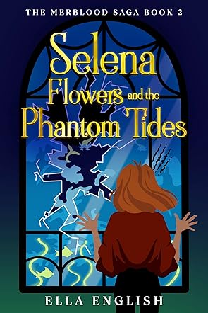 Selena Flowers and the Phantom Tides