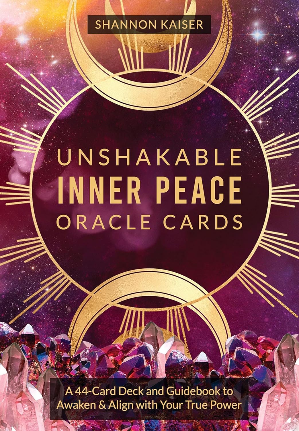 Unshakable Inner Peace Oracle Cards A 44Card Deck and Guidebook to