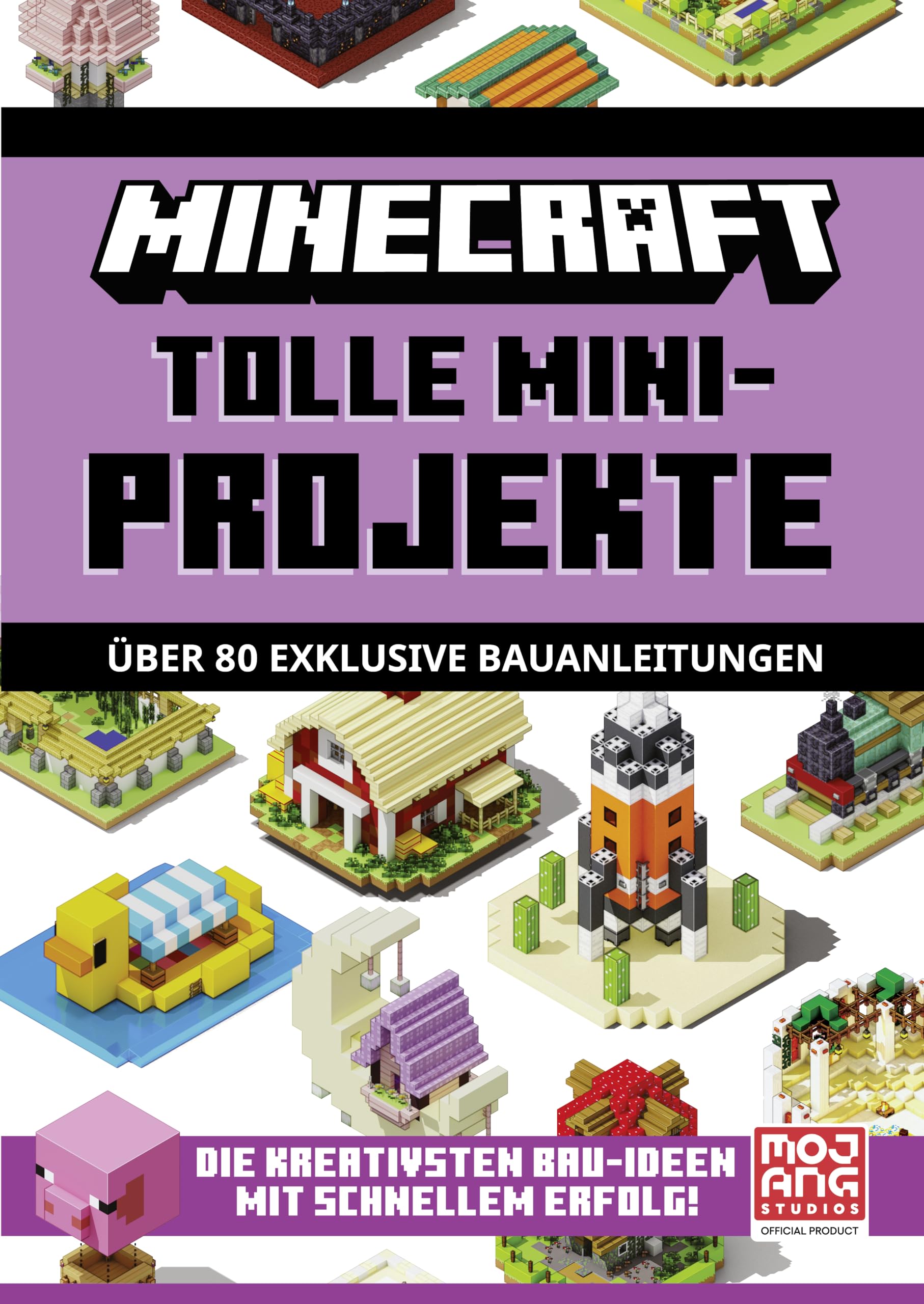 Minecraft Tolle Mini-Projekte (Schuber): Praktischer Schuber mit über 80 kleinen Bau-Projekten im Minecraft Kreativmodus | Schritt für Schritt zum ... ab 8 Jahren (Minecraft - Schritt für Schritt)