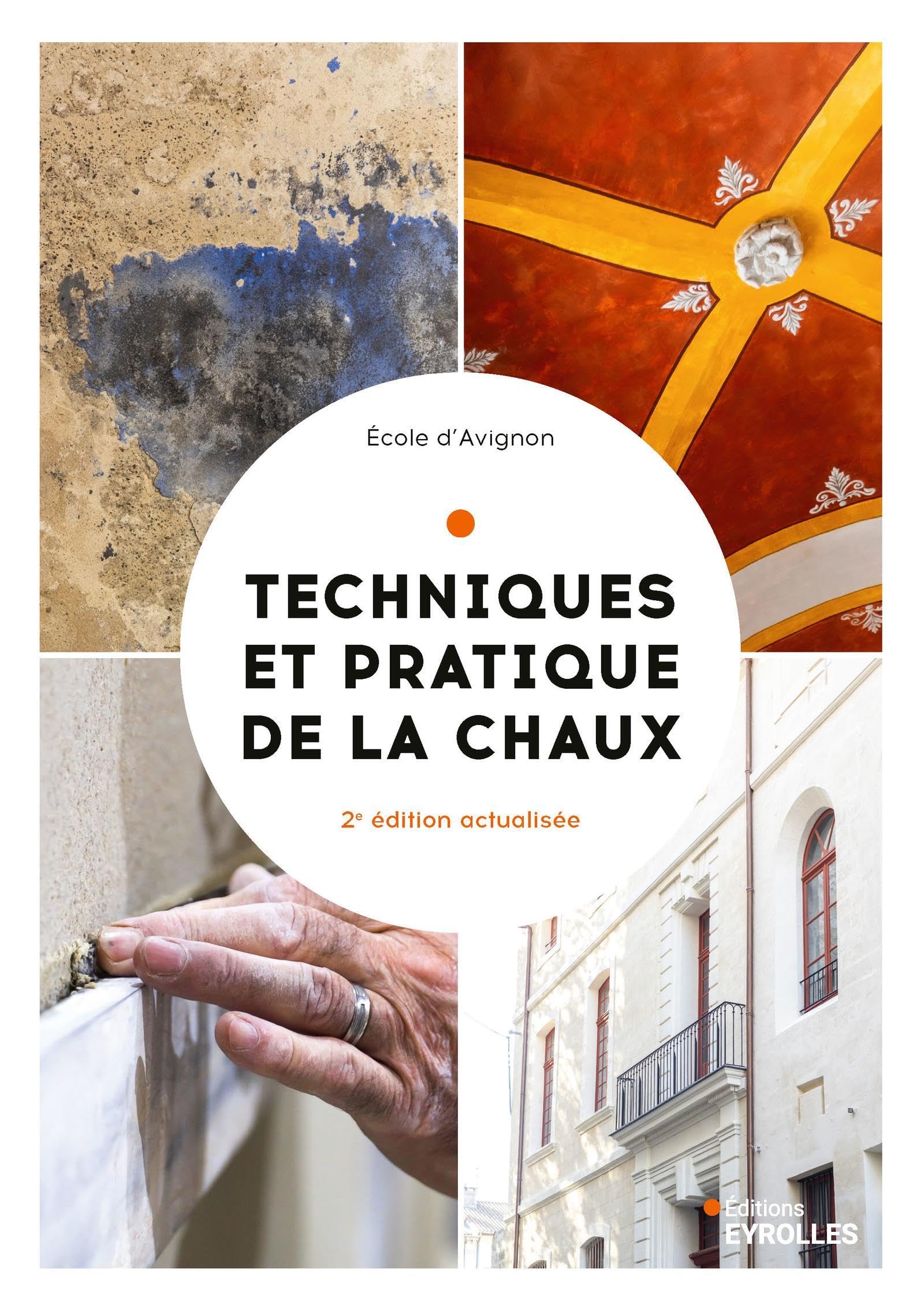 Techniques et pratique de la chaux: Second oeuvre