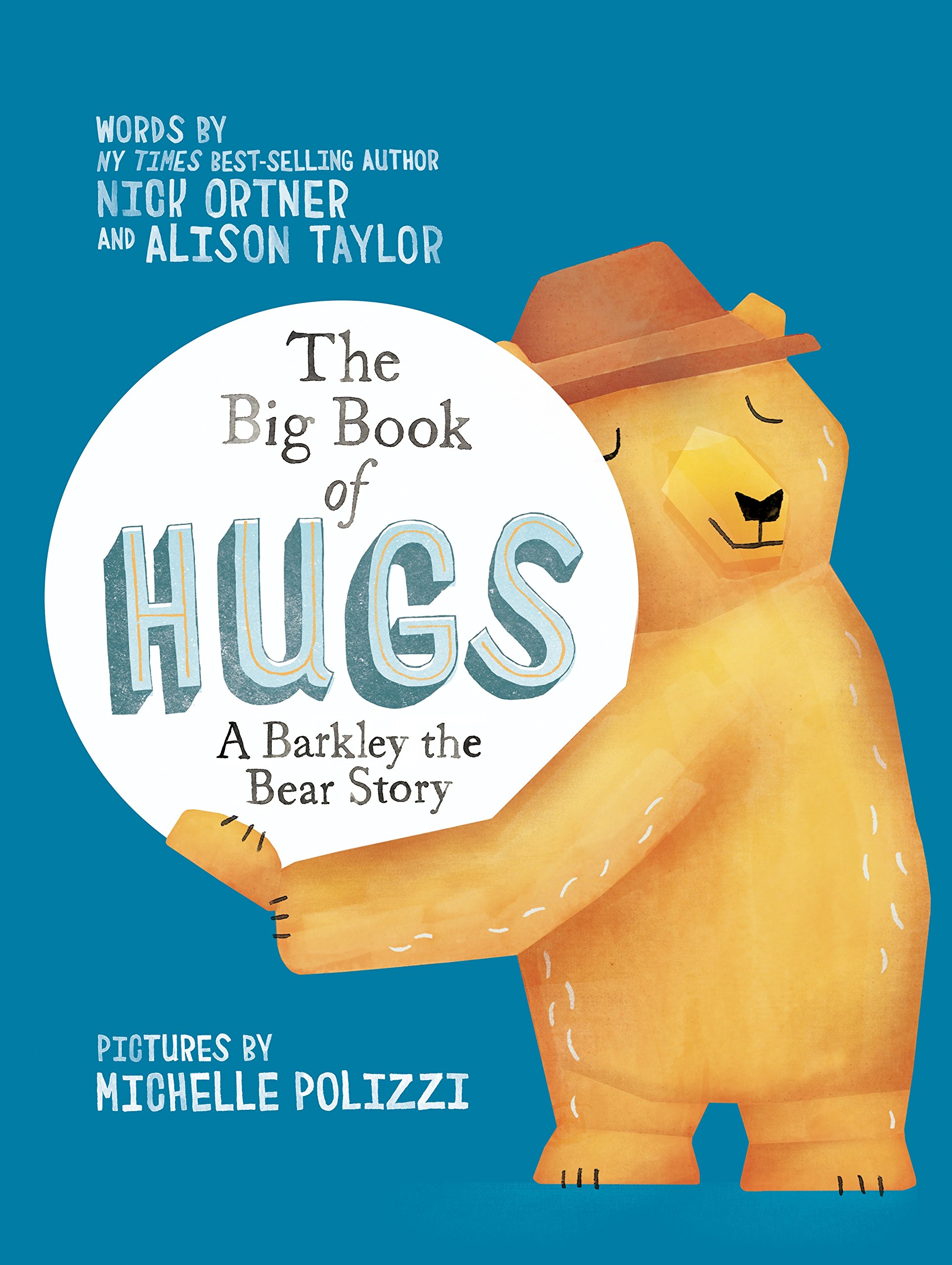 Hay House The Big Book of Hugs: A Barkley the Bear Story