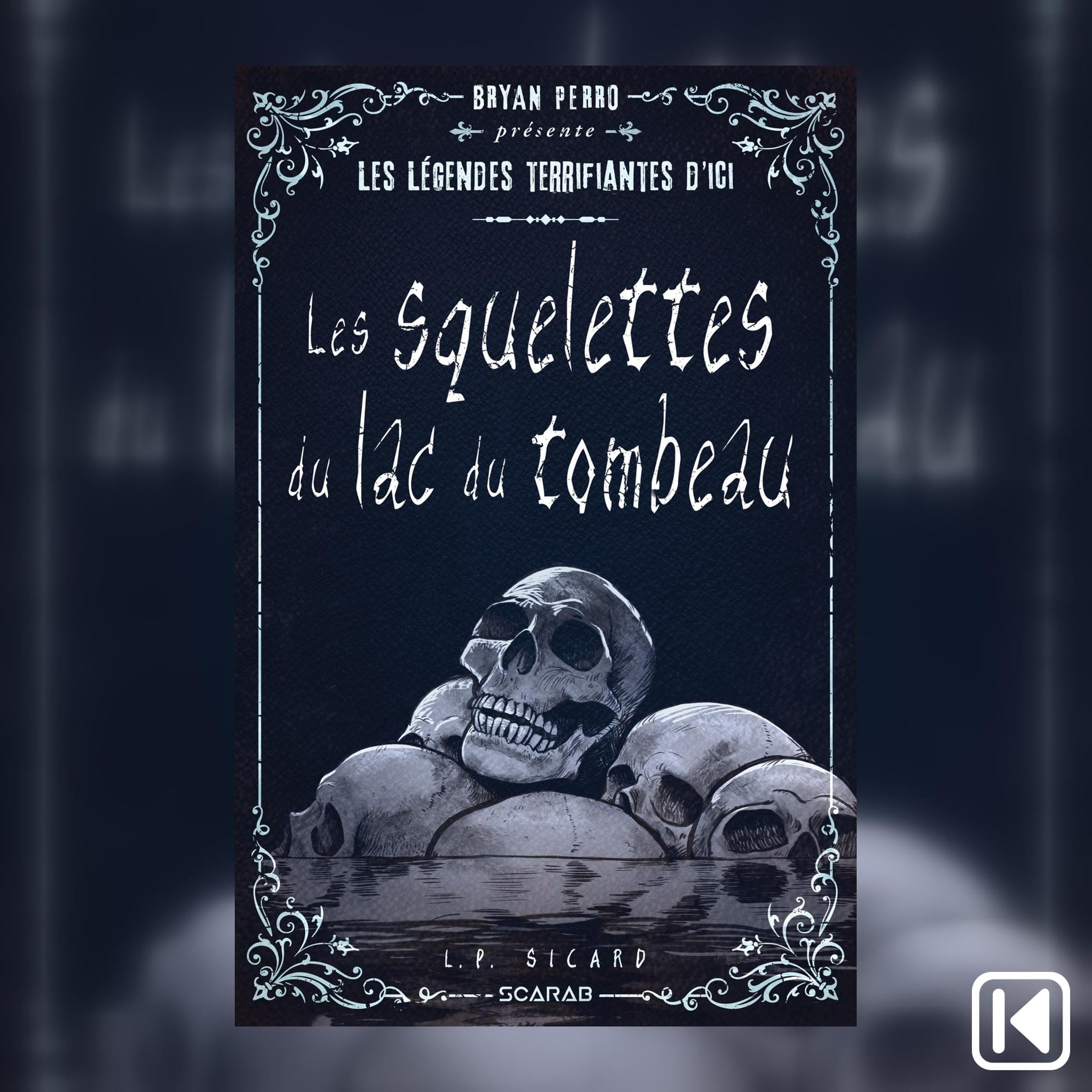 Cover art for Les squelettes du lac des tombeaux