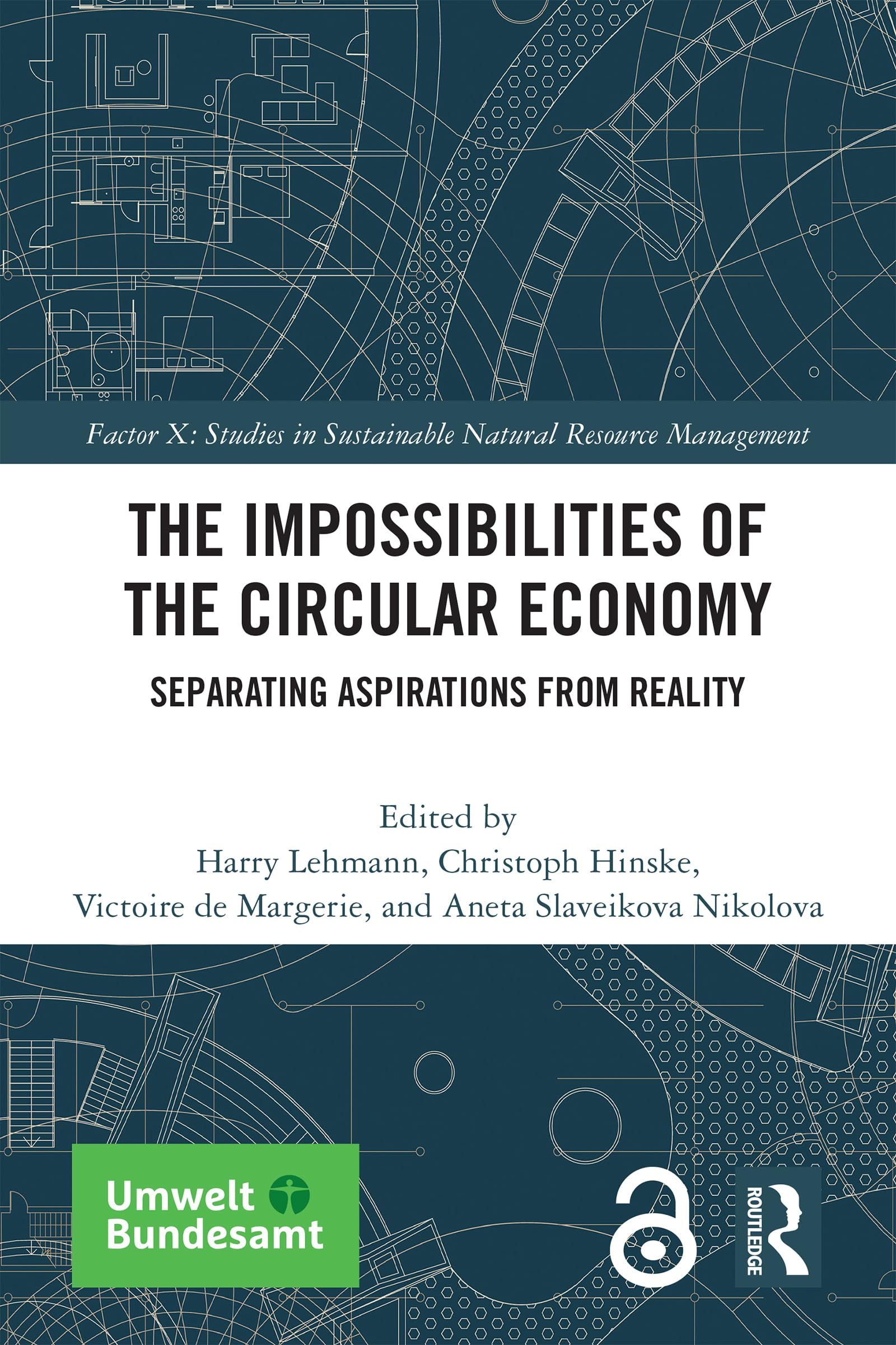 The Impossibilities of the Circular Economy: Separating Aspirations from Reality