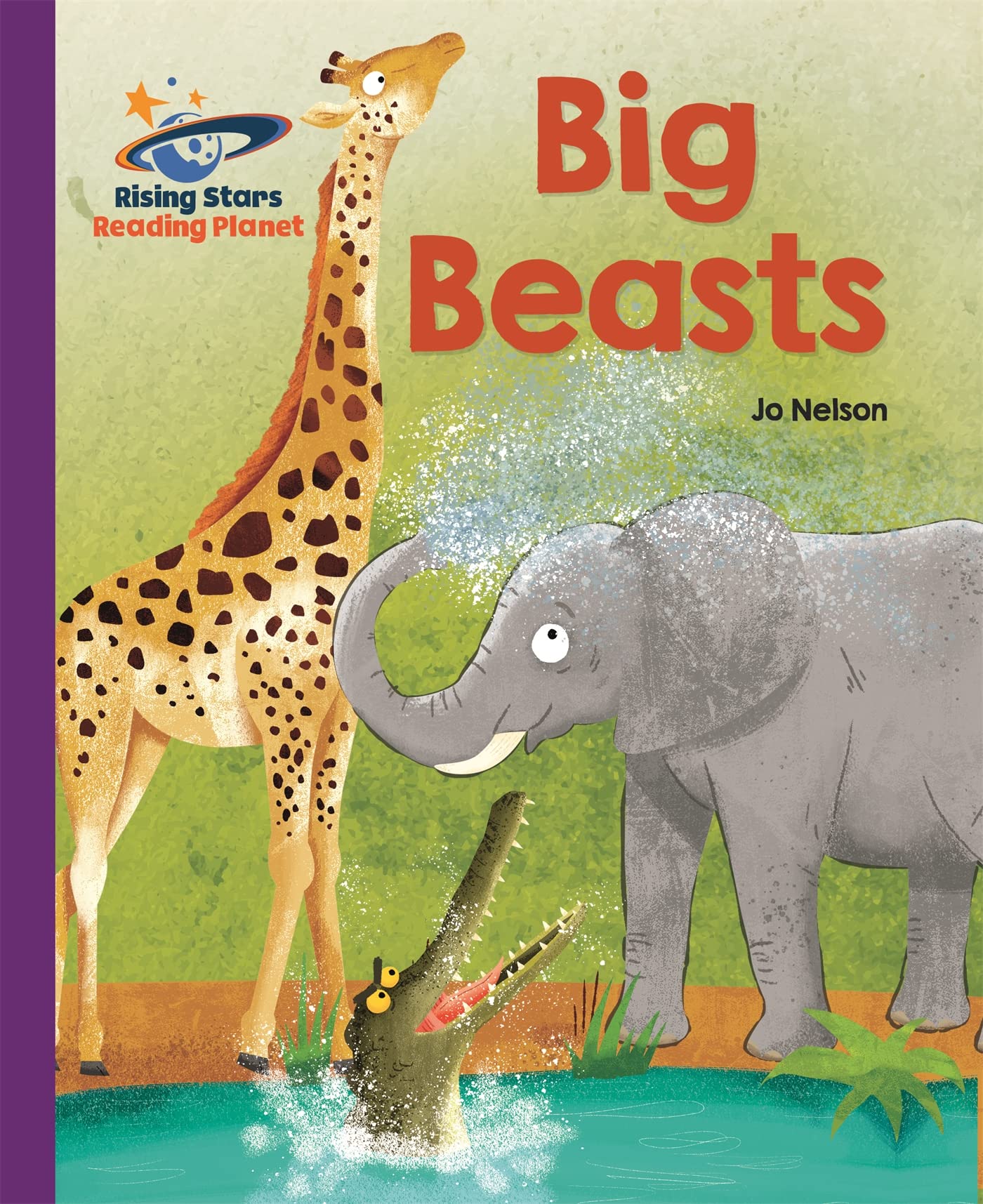 Reading Planet - Big Beasts - Purple: Galaxy (Rising Stars Reading Planet)