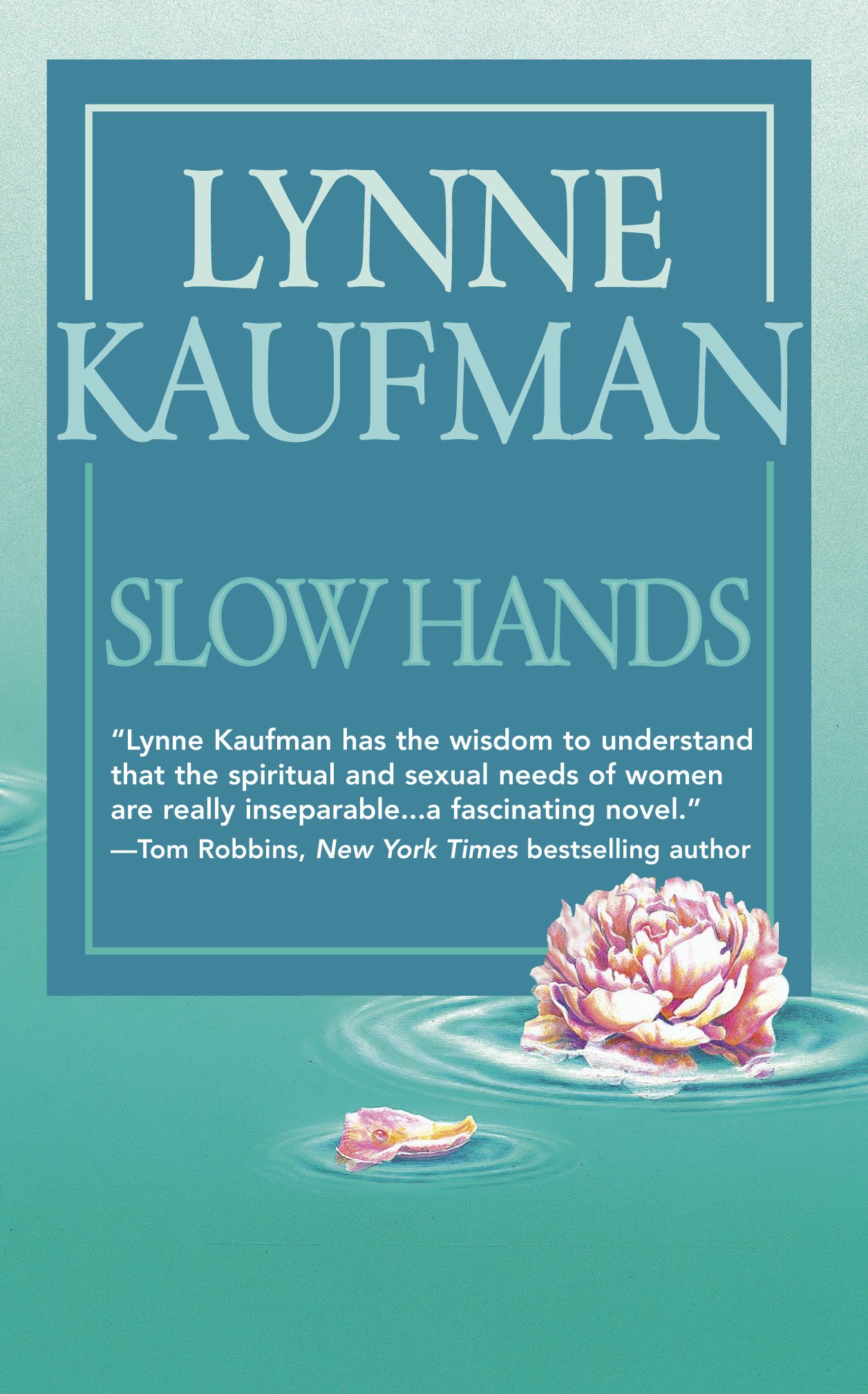 Slow Hands Kaufman, Lynne
