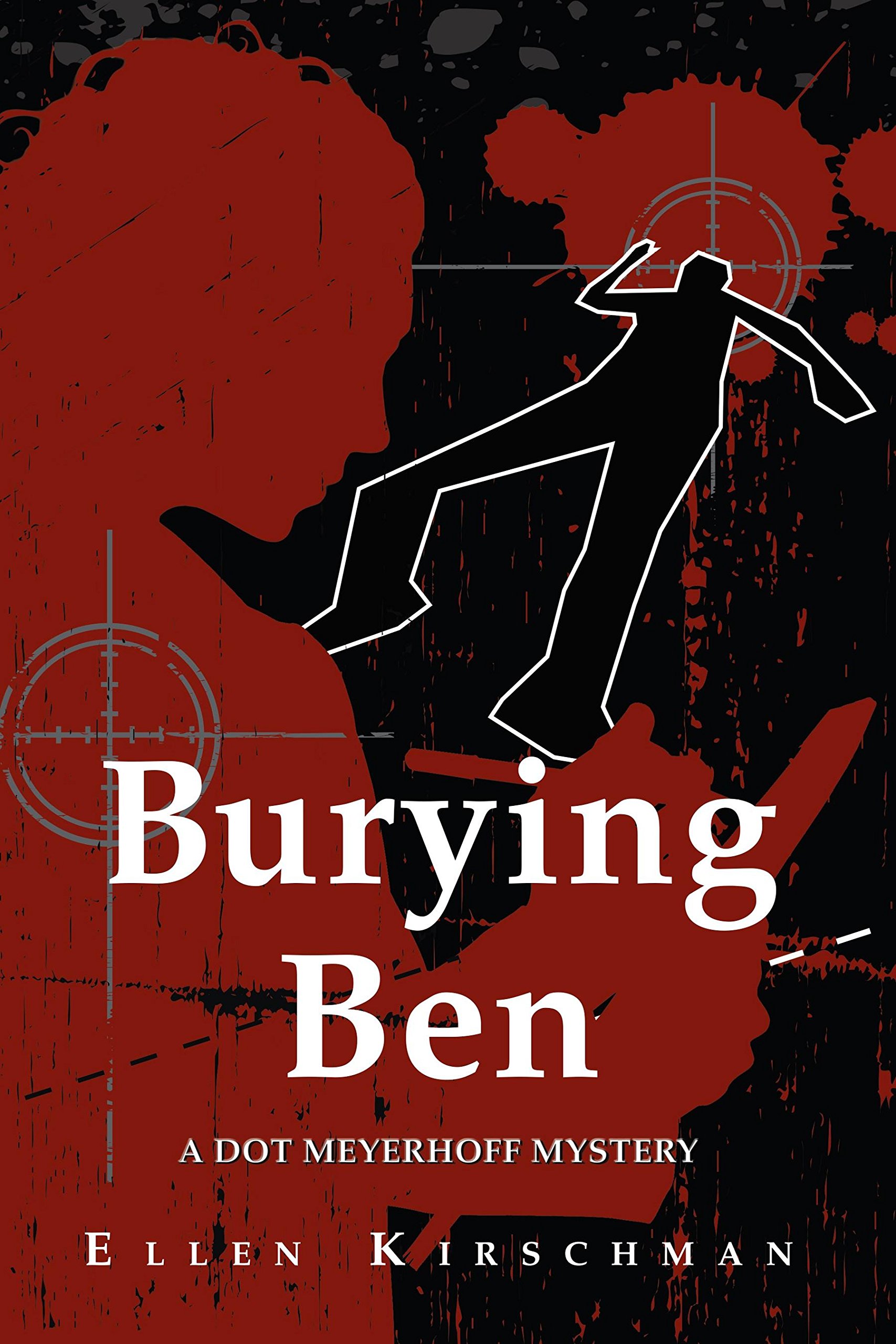 Buy Burying Ben: A Dot Meyerhoff Mystery — BookShops.in
