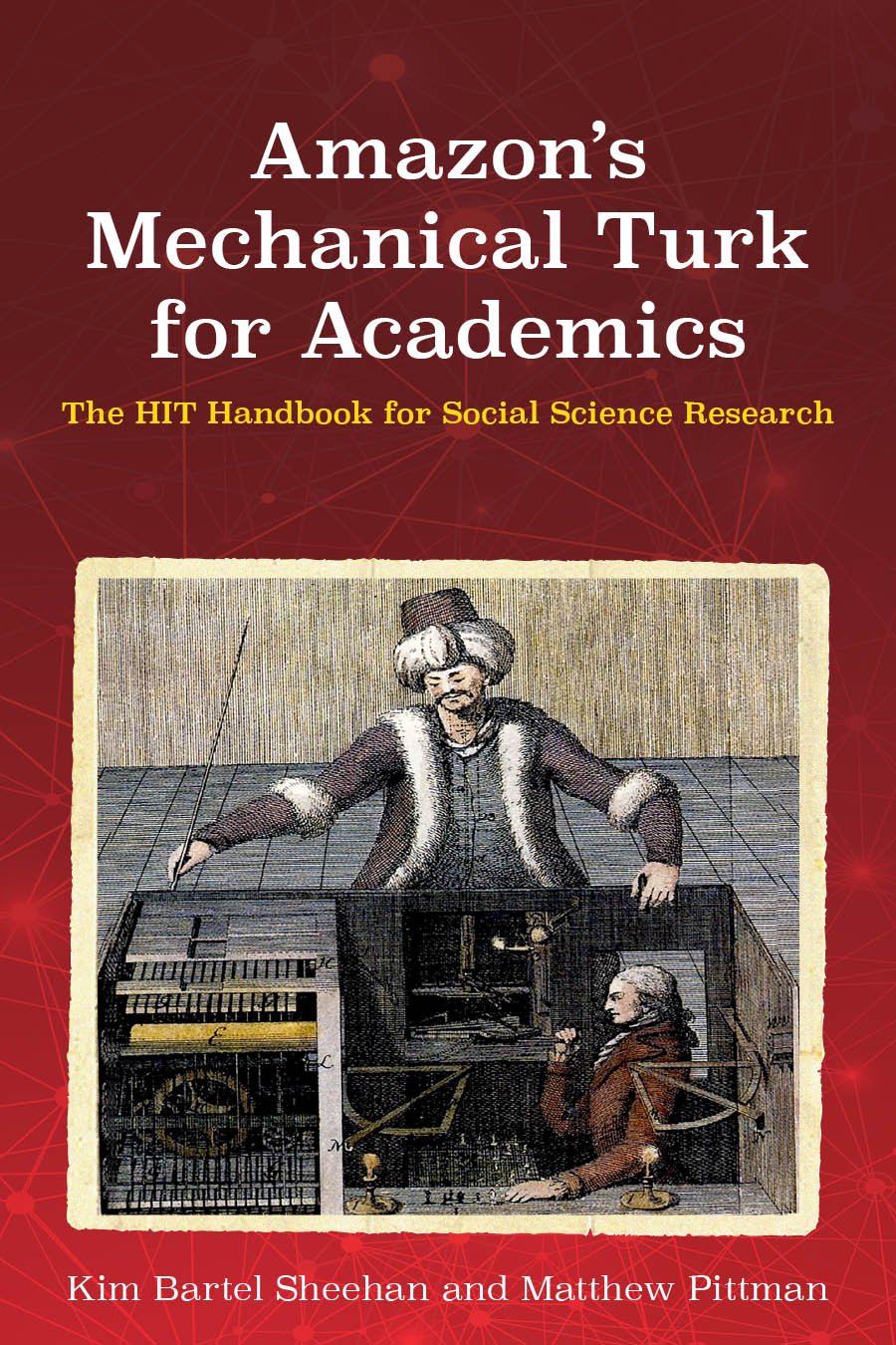 Amazon's Mechanical Turk for Academics The HIT Handbook for Social