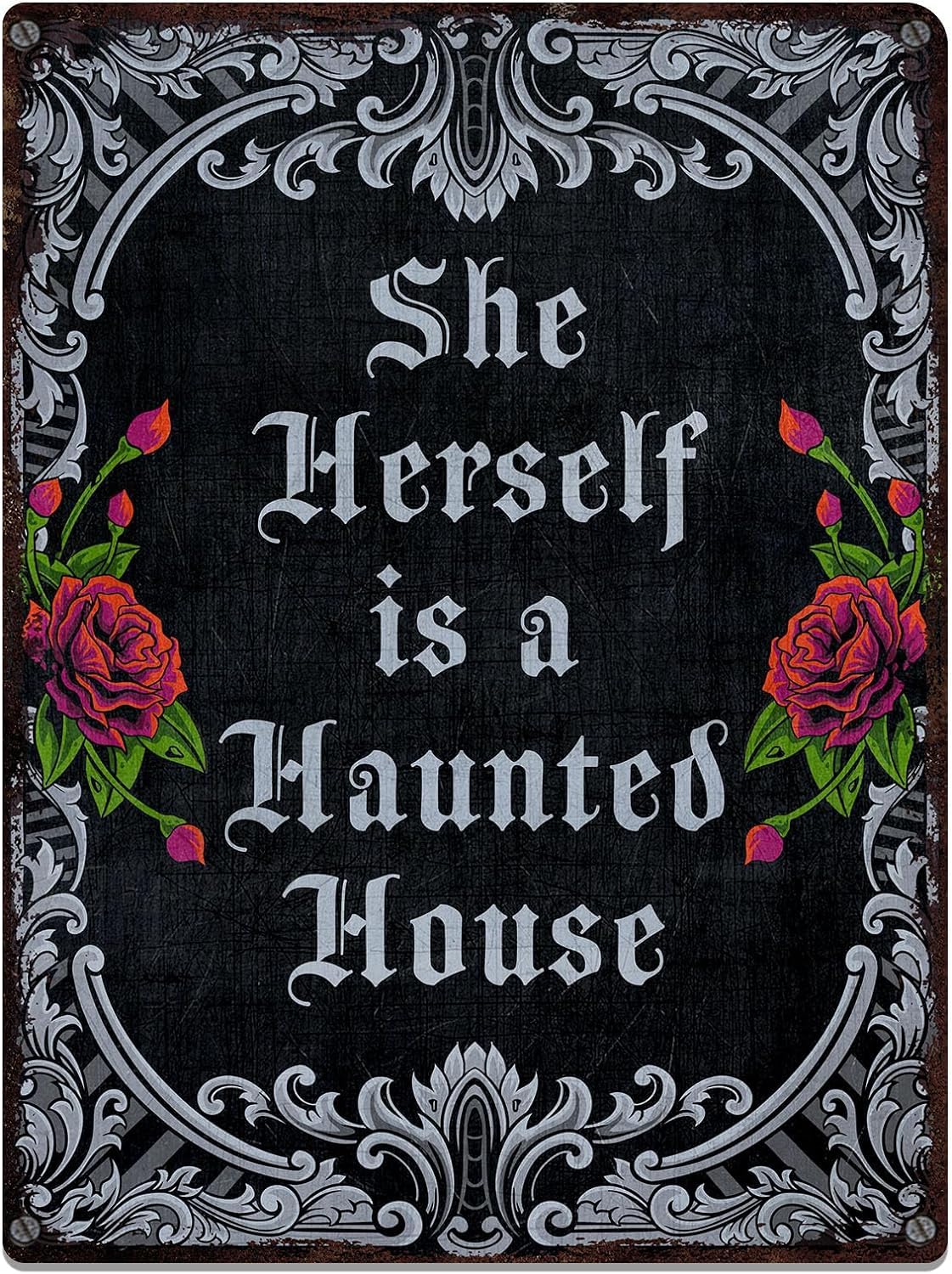 Spooky Tin Aluminum Sign She Herself Is A Haunted House Retro Gothic Decor for Bedroom, Vintage Wall Art Plaque Indoor Witchy Goth Room Halloween Decorations, Housewarming Gift 8x12 Inch