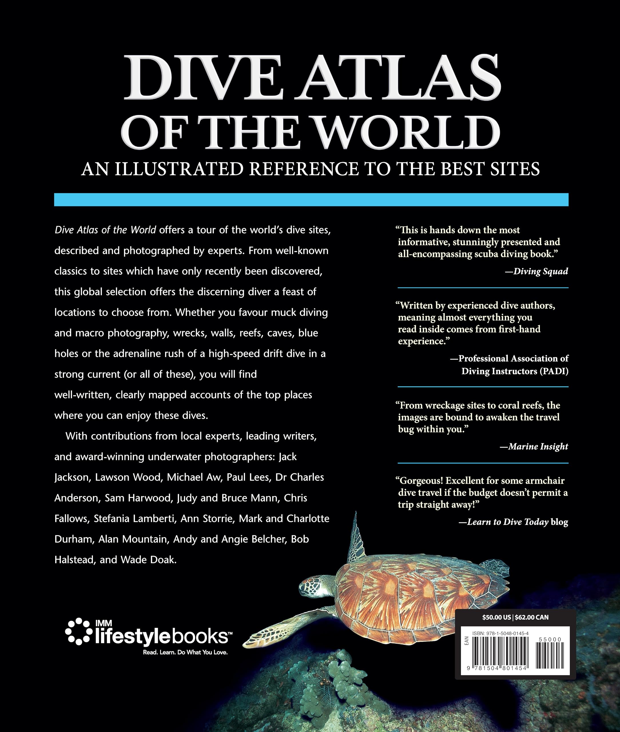 Dive Atlas of the World, Revised and Expanded Edition: An Illustrated Reference to the Best Sites