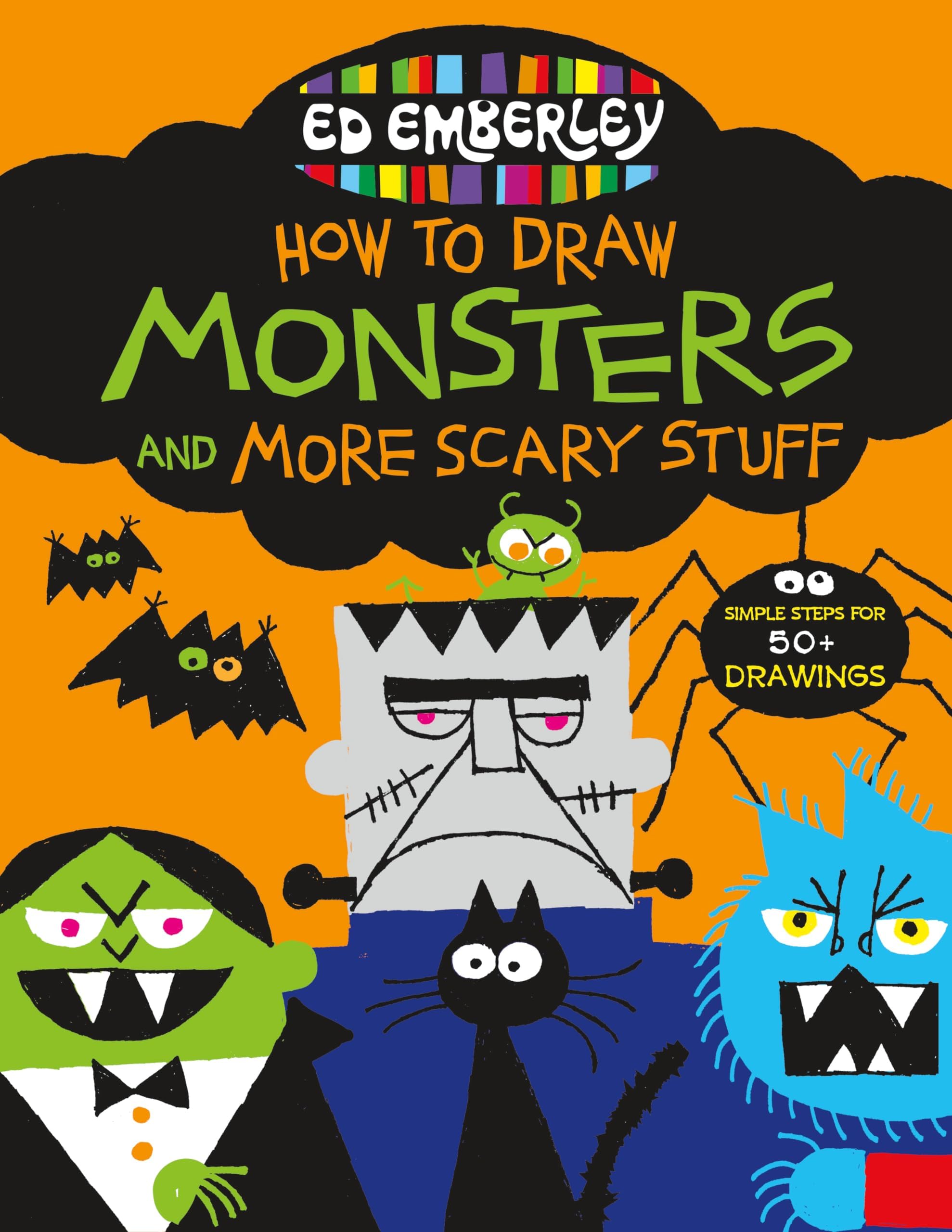 ED EMBERLEY'S HOW TO DRAW MONSTERS AND MORE SCARY STUFF (Ed Emberley's Drawing Book Of...)