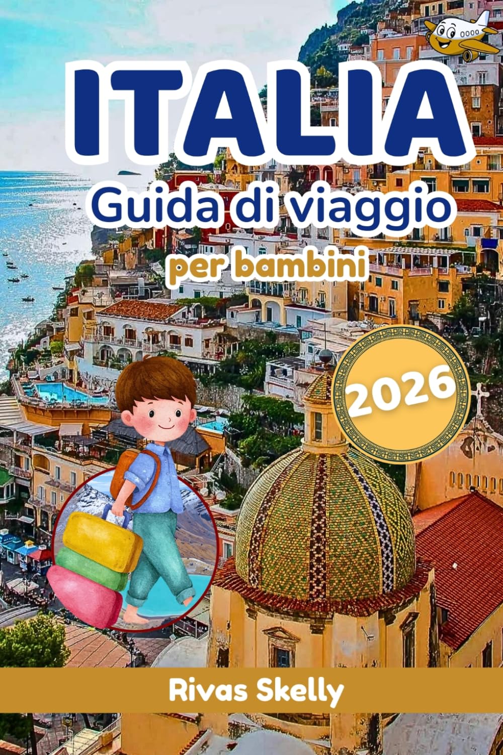 Italia Guida di viaggio per bambini 2026