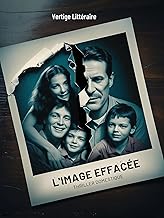 L’Image Effacée: Comment lui faire confiance quand la preuve de son crime est la seule photo qui manque ? Thriller domestique psychologique nouveauté