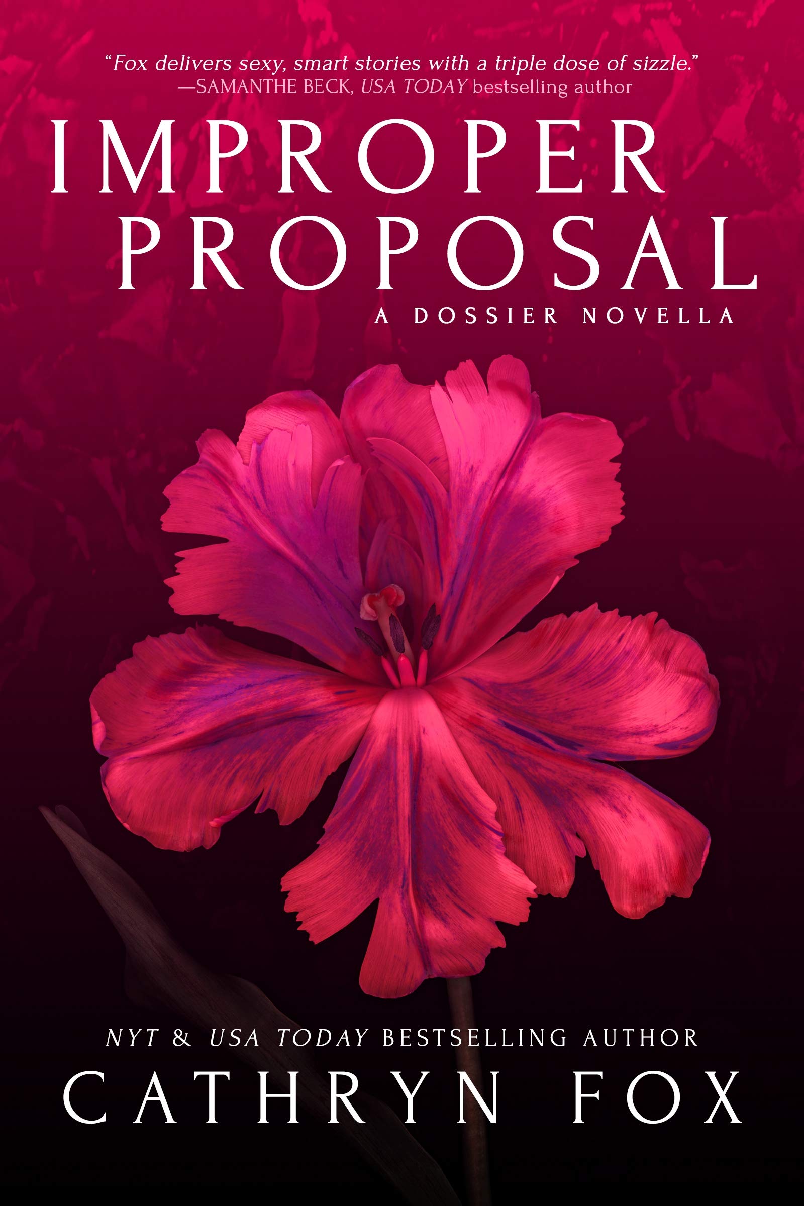 Improper Proposal (Dossier Book 6)