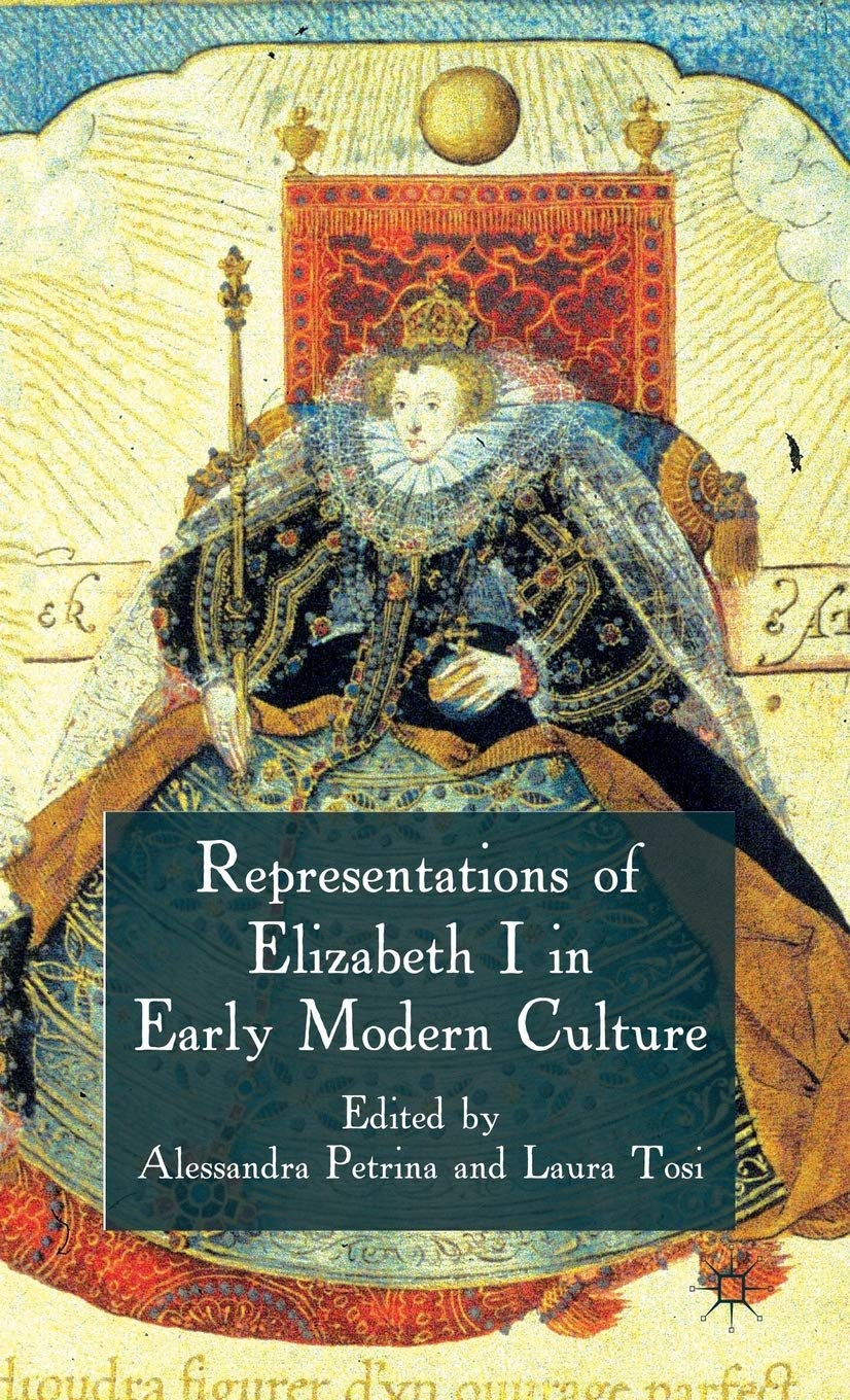 Representations of Elizabeth I in Early Modern Culture