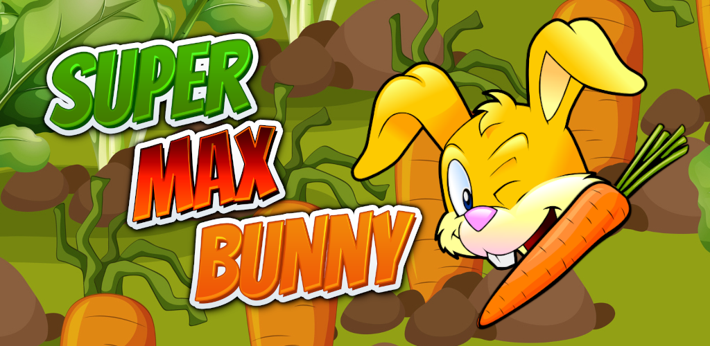 Super Max Bunny - App on Amazon Appstore