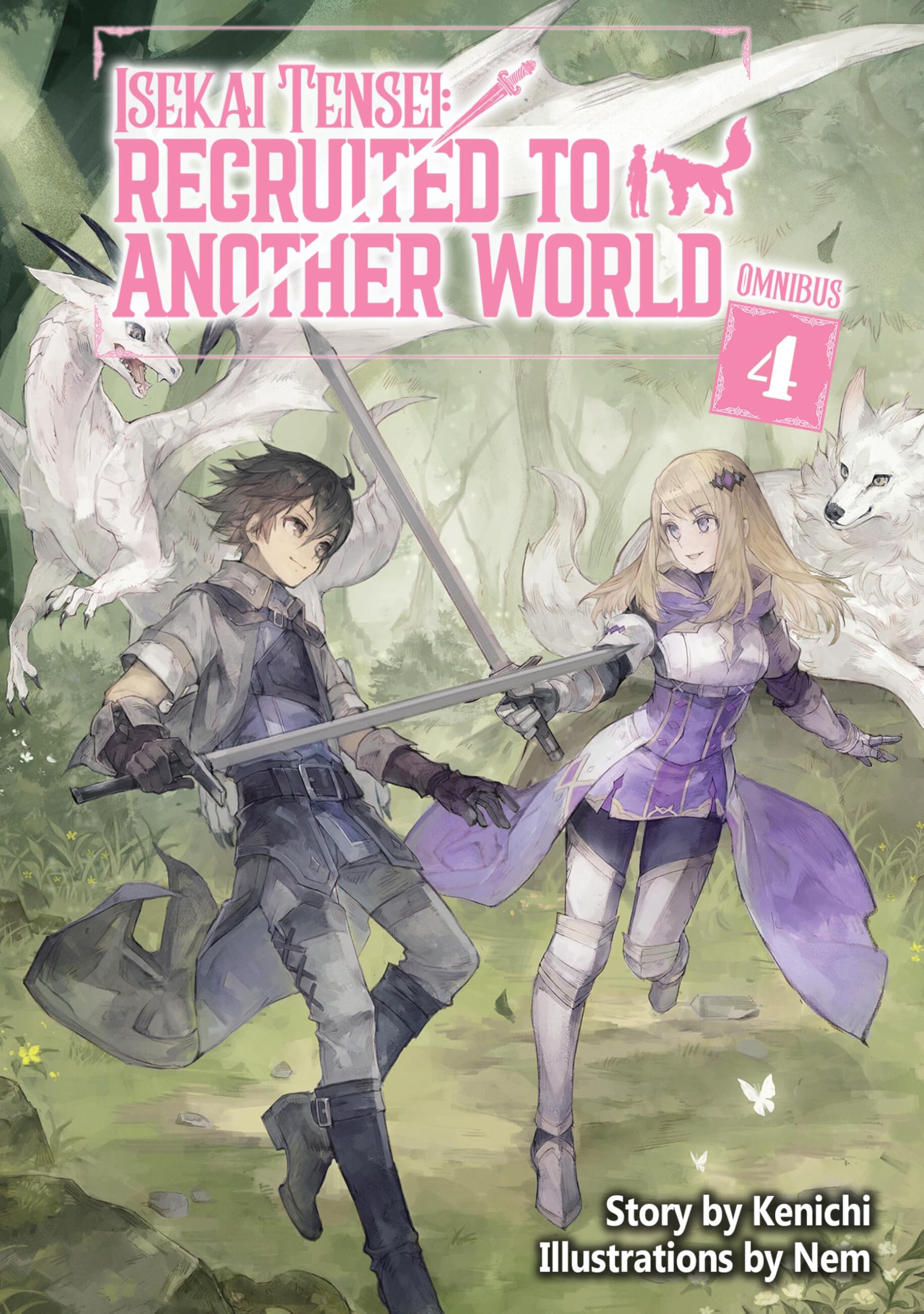 Isekai Tensei: Recruited to Another World: Omnibus 4 (Light Novel)