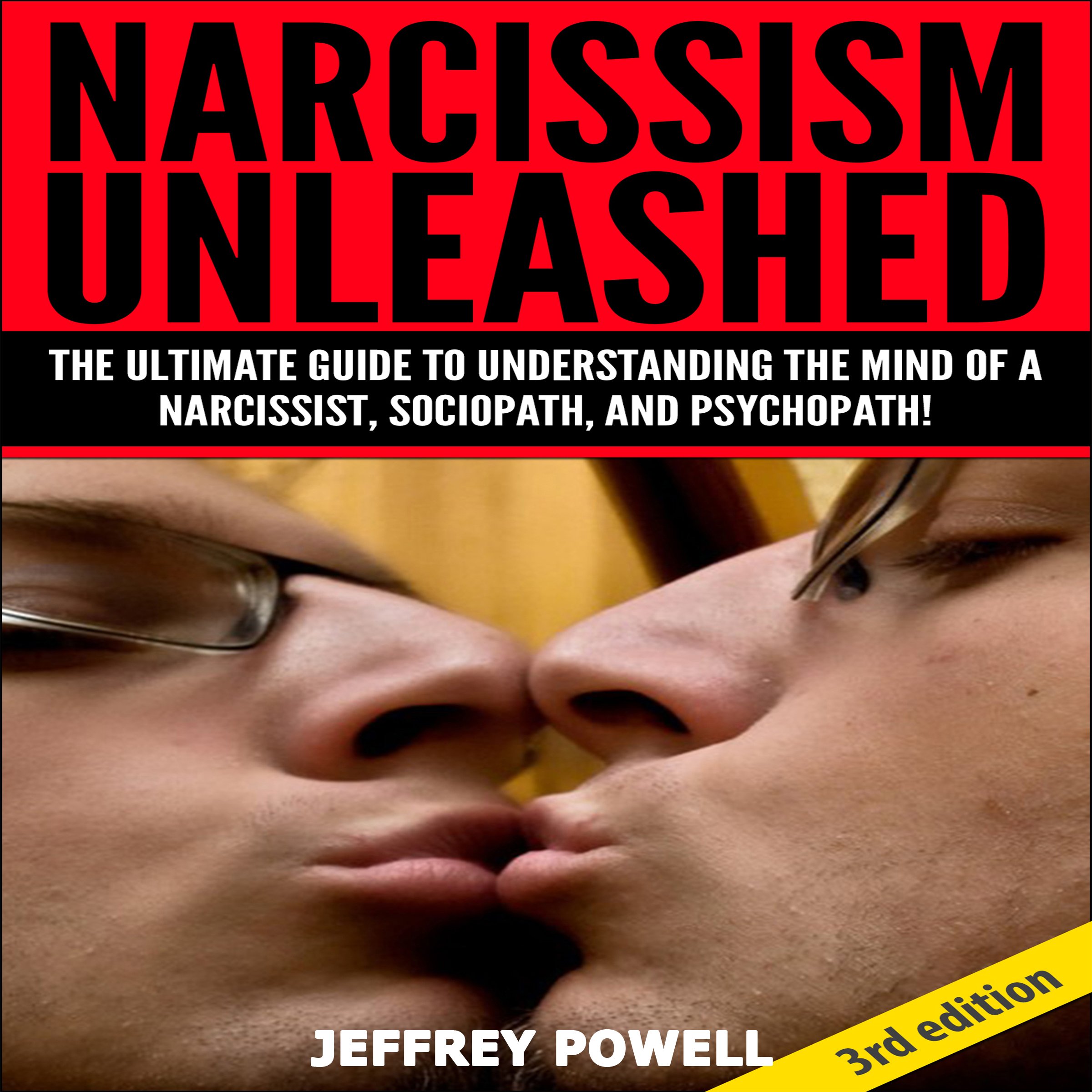 Cover art for Narcissism Unleashed 2nd Edition