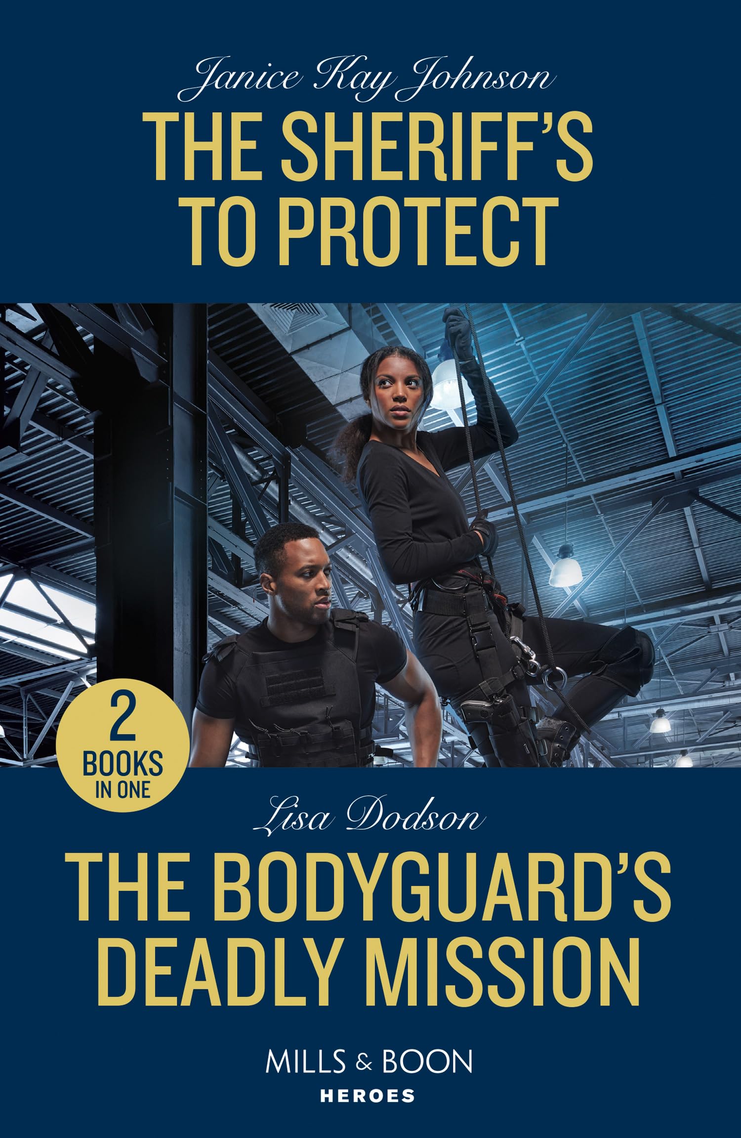 The Sheriff's To Protect / The Bodyguard's Deadly Mission: The Sheriff's to Protect / The Bodyguard's Deadly Mission