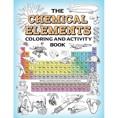 The Essential Reference for Chemistry Enthusiasts: The Chemical Elements Coloring and Activity Book