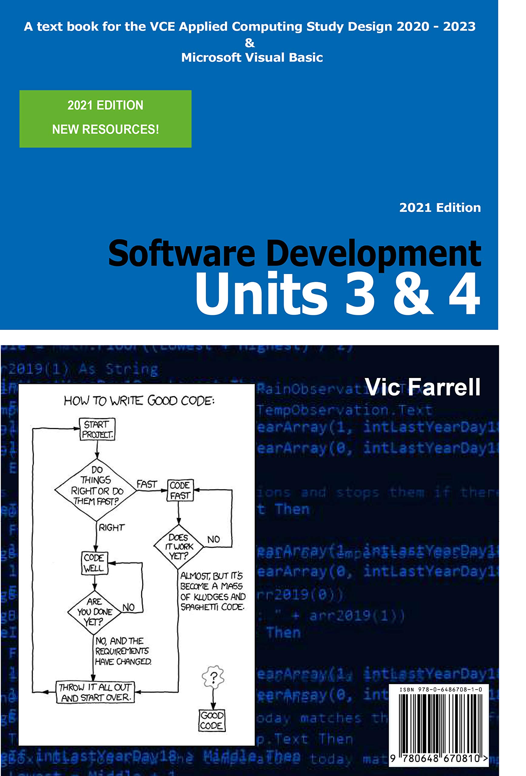 Software Development Units 3 & 4 2021 Edition: A textbook for the VCE Applied Computing Study Design 2020 - 2023 (English Edition)