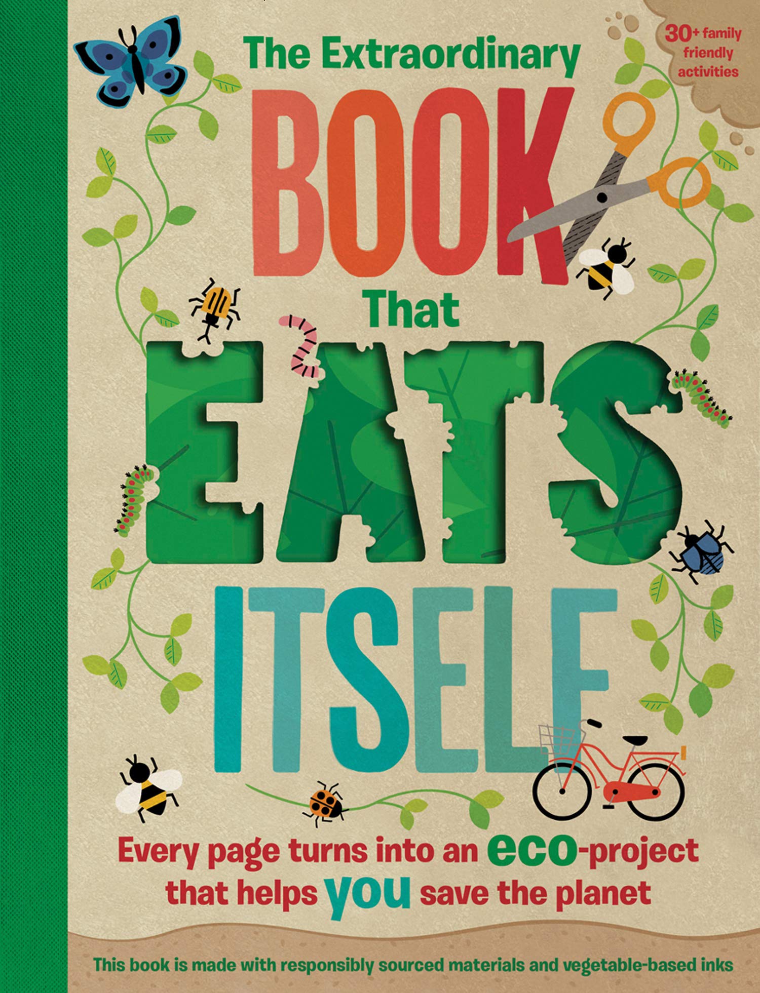 The Extraordinary Book That Eats Itself: A unique environmental children’s activity book, packed with fun-filled eco projects to enjoy during the Easter holidays!