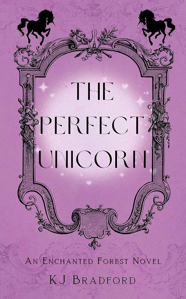 Amazon.com: The Perfect Unicorn: An Enchanted Forest Novella eBook