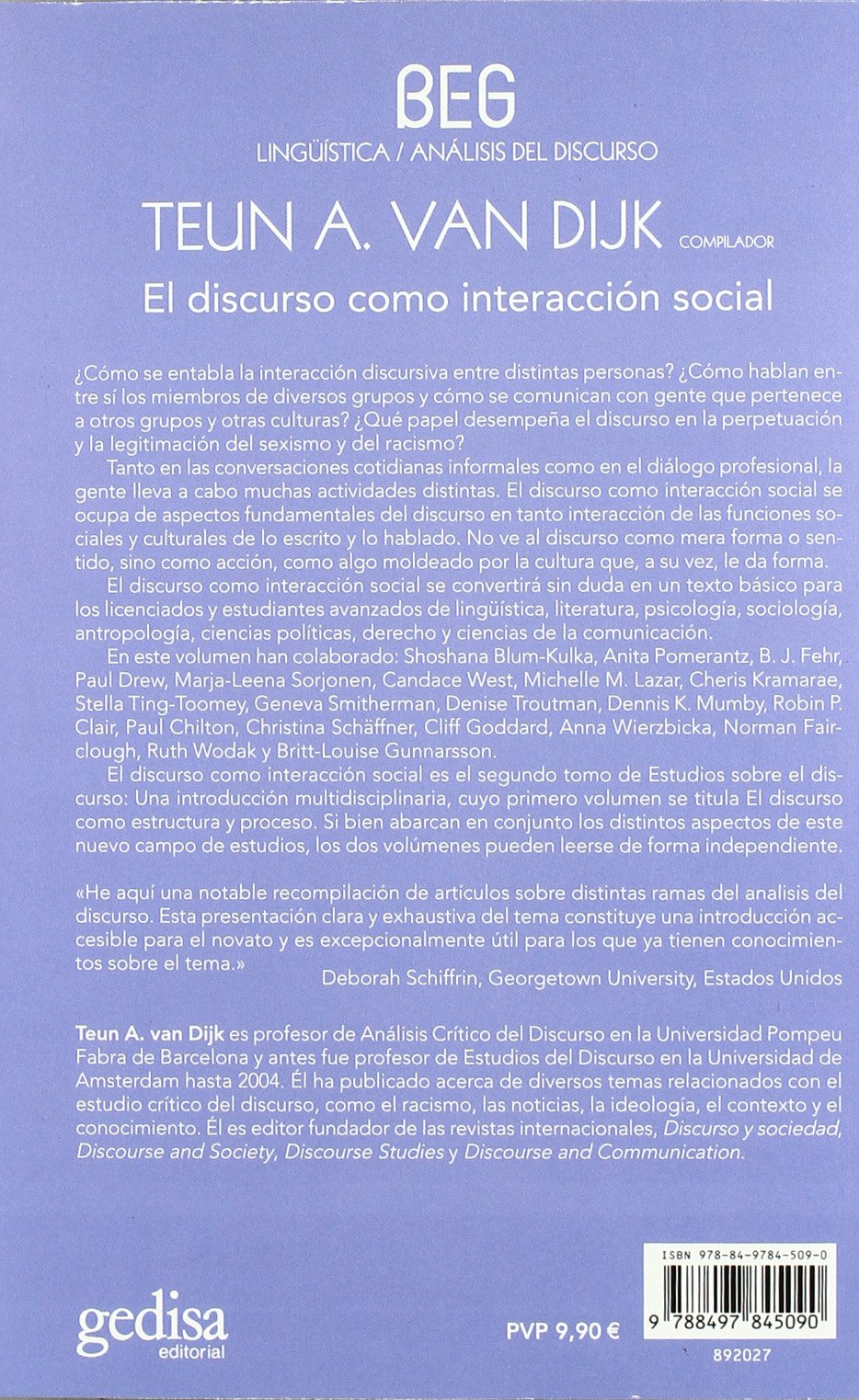 El discurso como interacción social: Estudios sobre el discurso II: Una introducción multidisciplinaria (BEG / Lingüística)