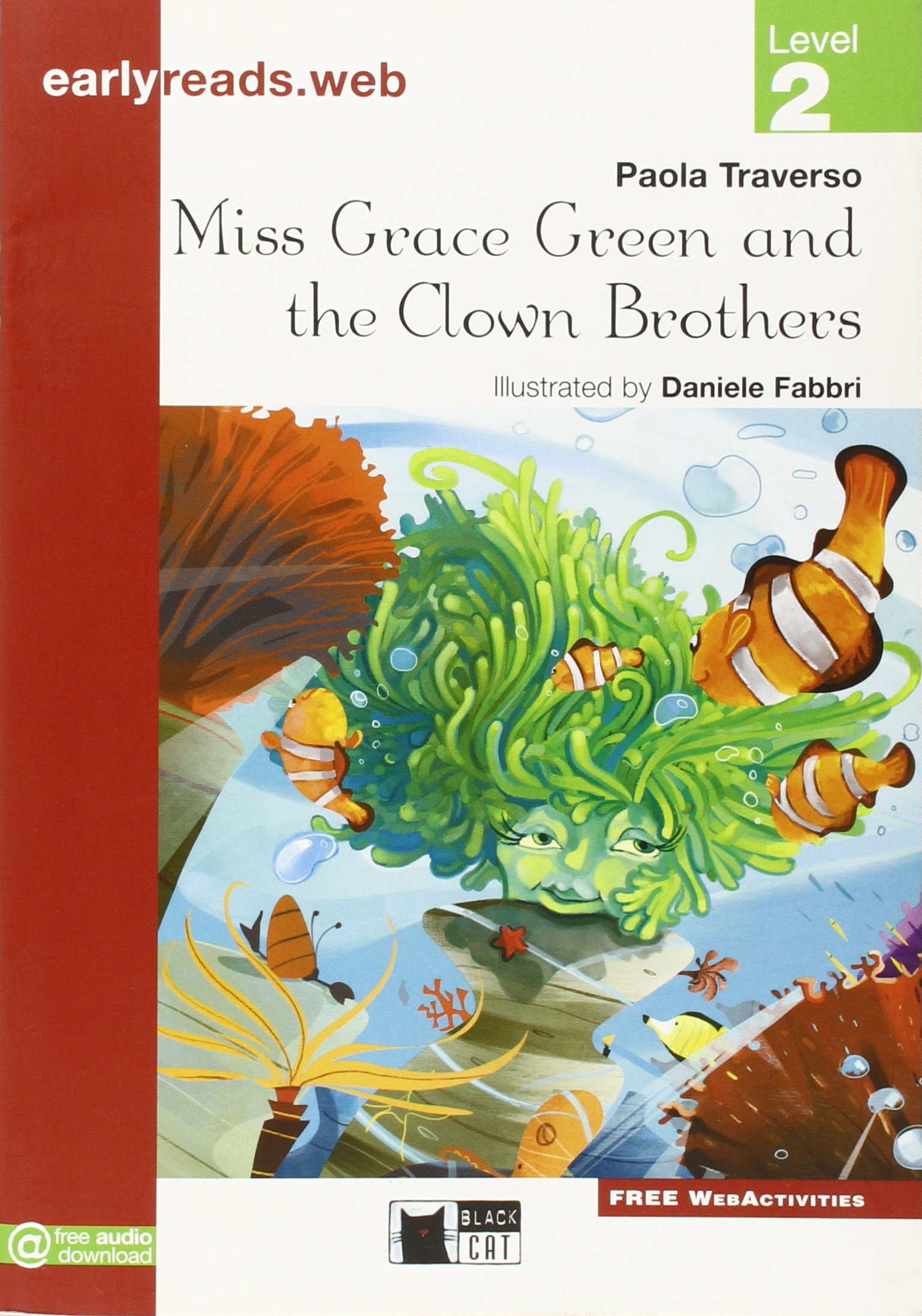 Earlyreads: Miss Grace Green and the Clown Brothers