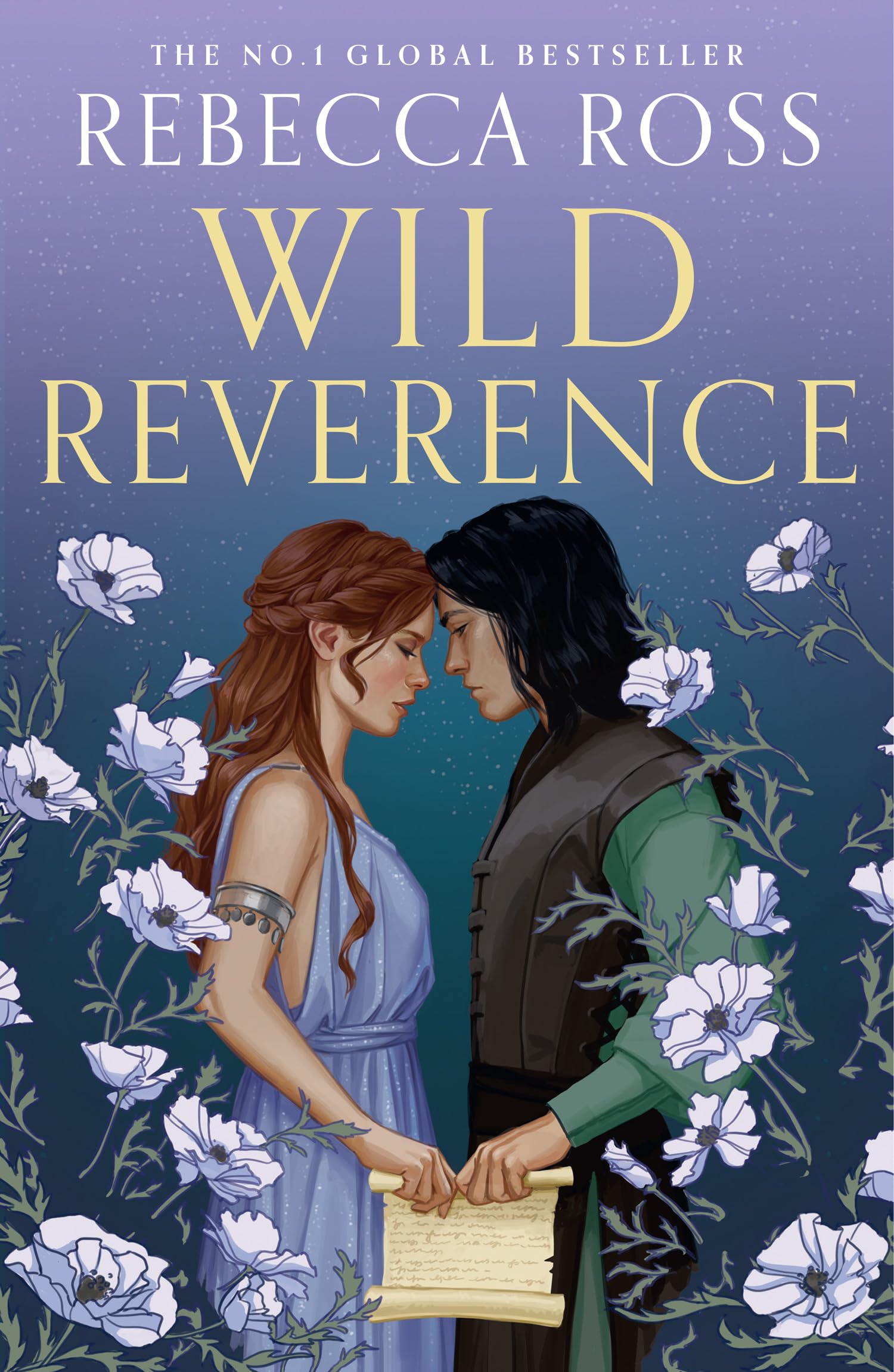 Wild Reverence: the epically romantic, richly imagined new fantasy from the no. 1 SUNDAY TIMES bestselling author of DIVINE RIVALS