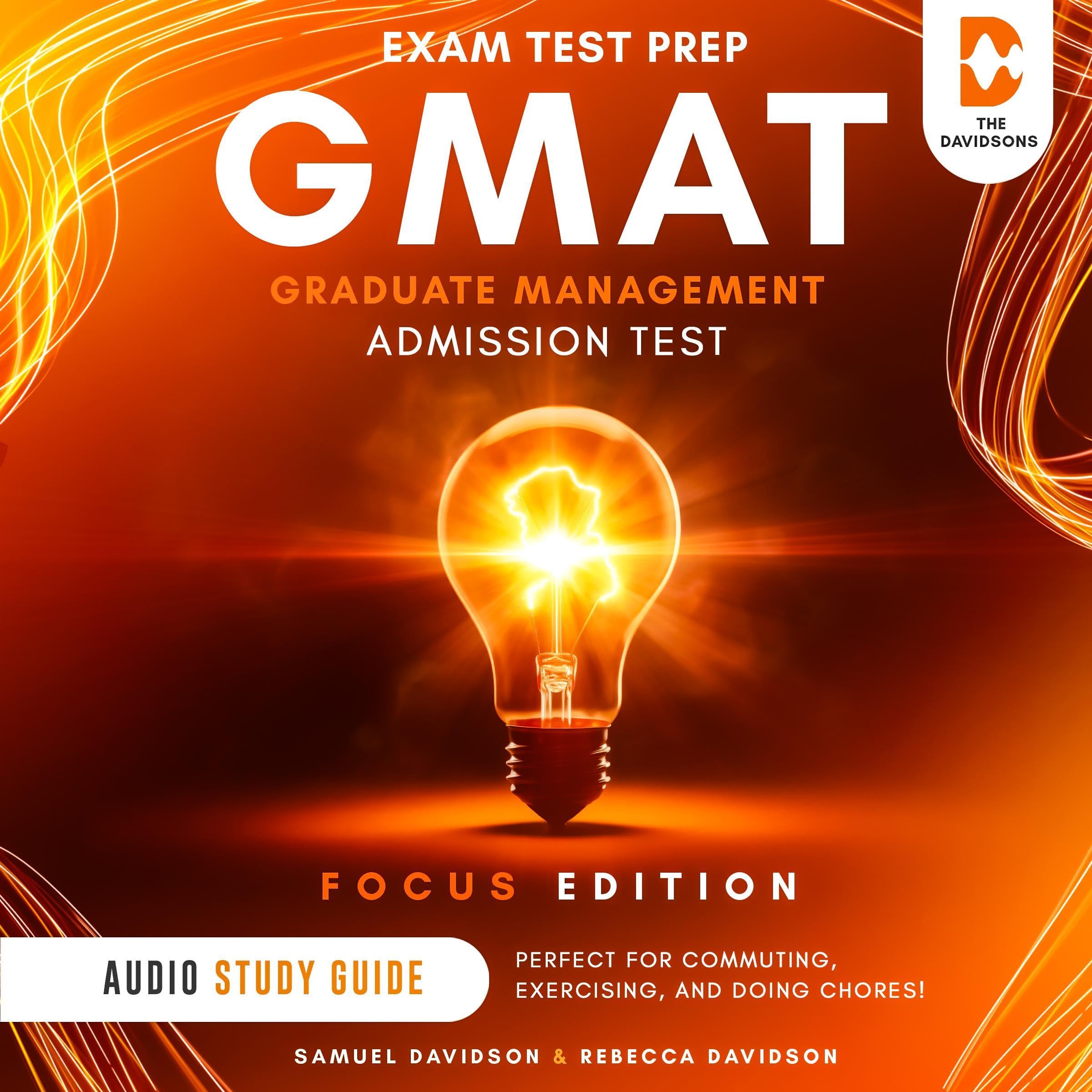 Cover art for GMAT Exam Test Prep Graduate Management Admission Test - Audio Study Guide (Focus Edition)