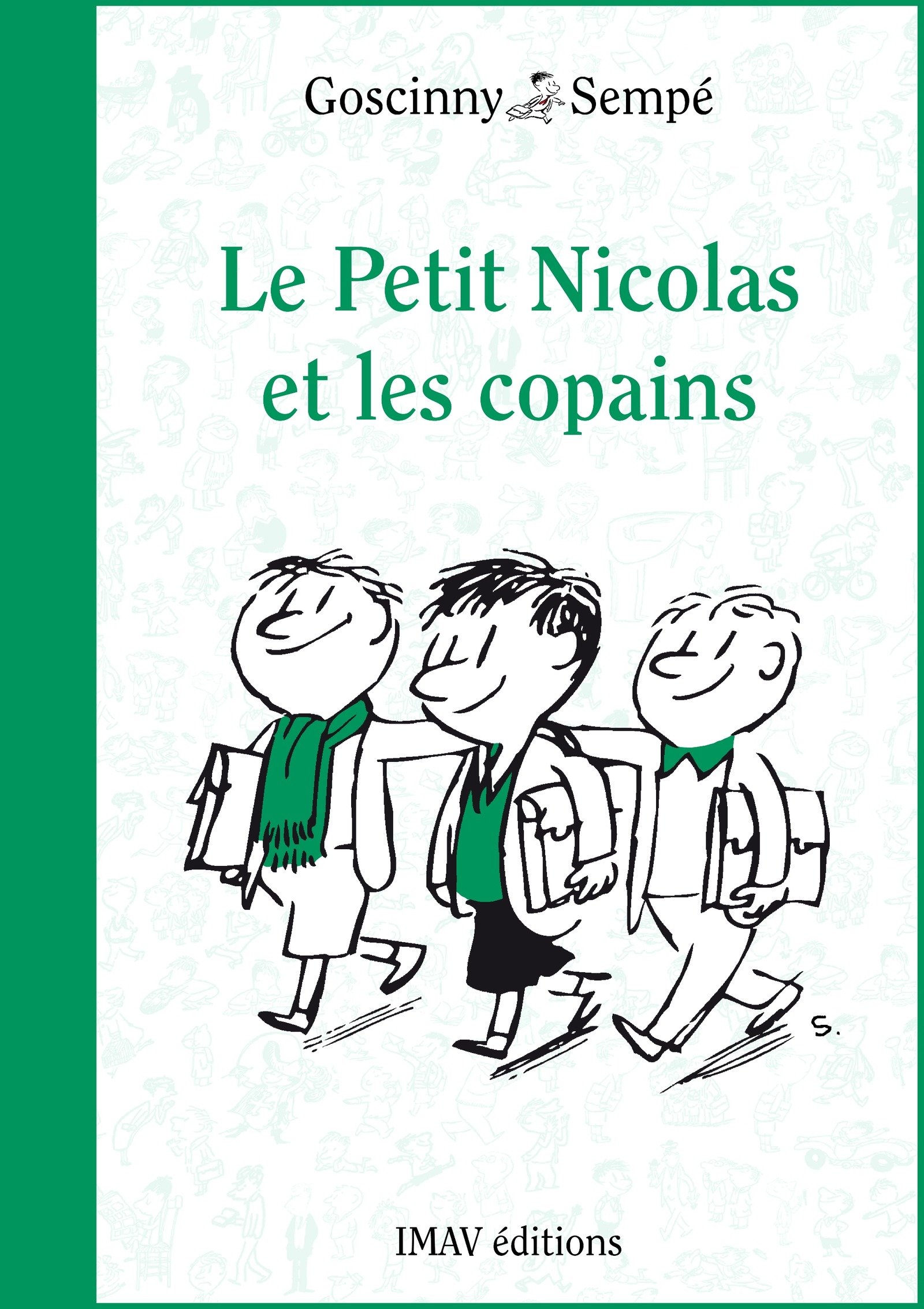 Le Petit Nicolas et les copains (French Edition)