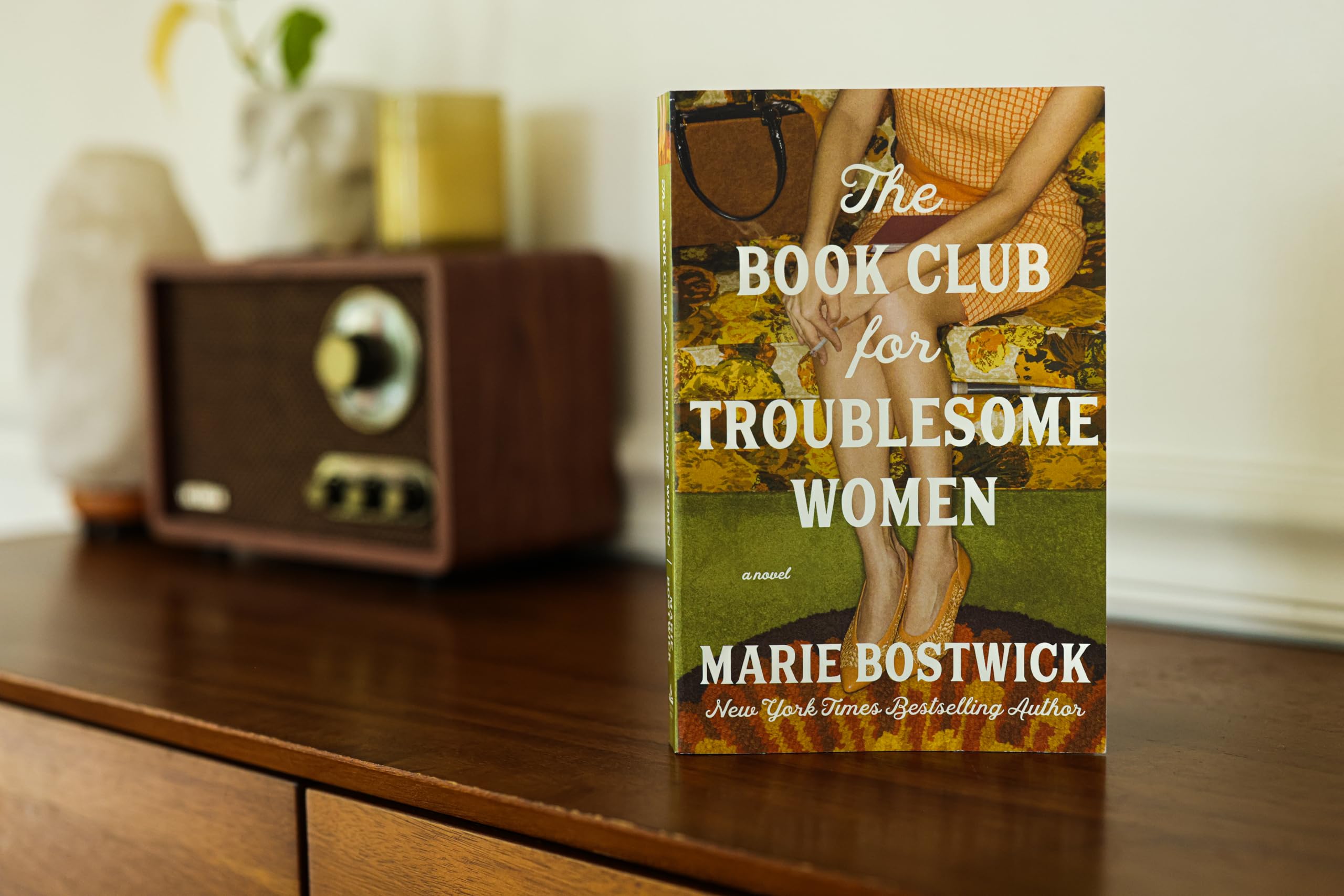 The Book Club for Troublesome Women: A Novel