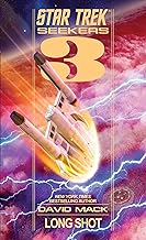 Seekers: Long Shot (Star Trek Seekers Book 3)