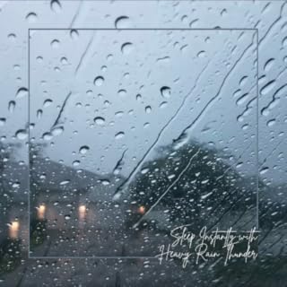 Heavy Rain and Thunder for Sleeping | Sleep Instantly with Heavy Rain Thunder