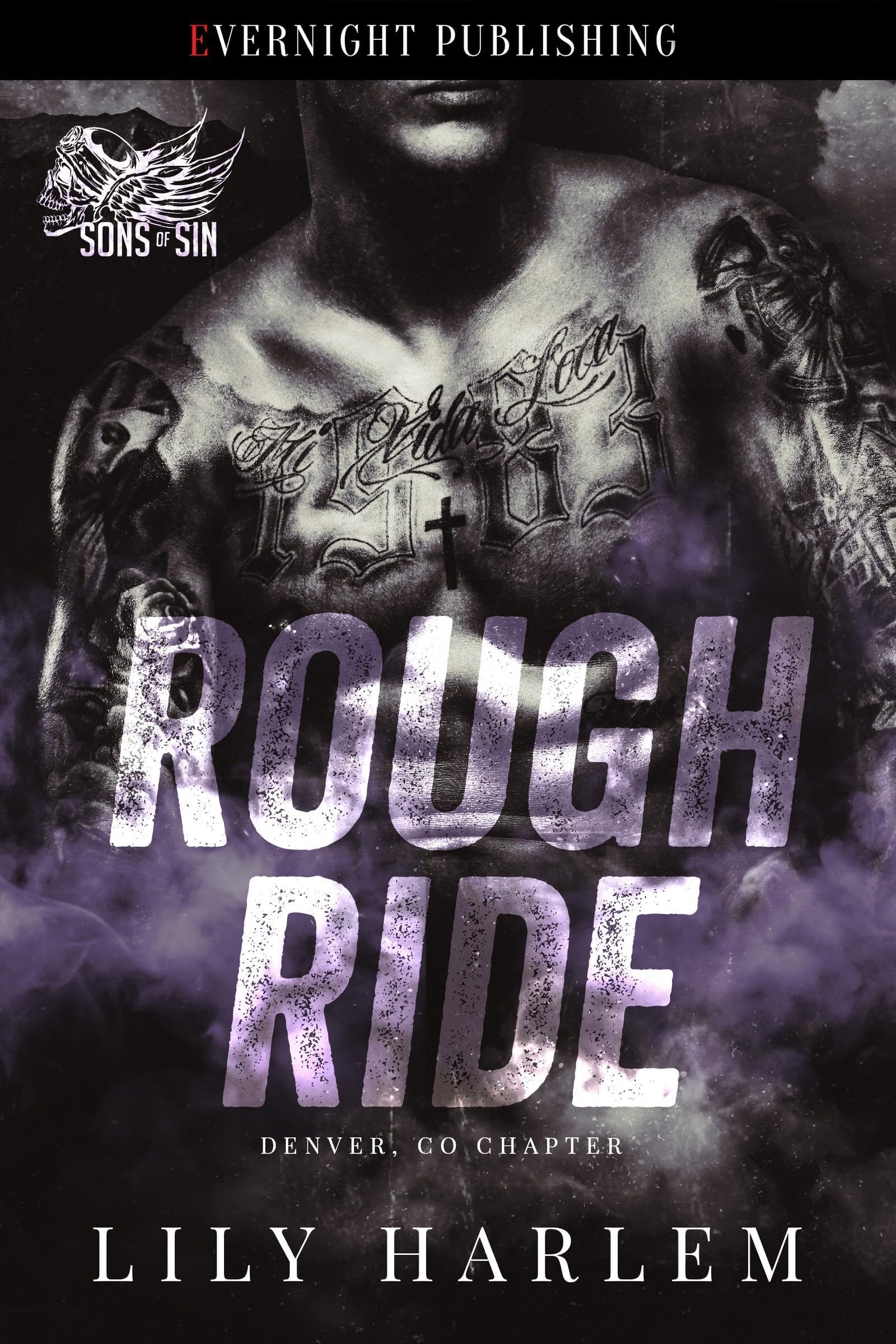 Rough Ride: Denver, CO Chapter (Sons of Sin MC Book 1)