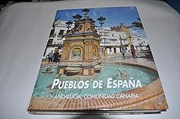Pueblos de España: Andalucí...