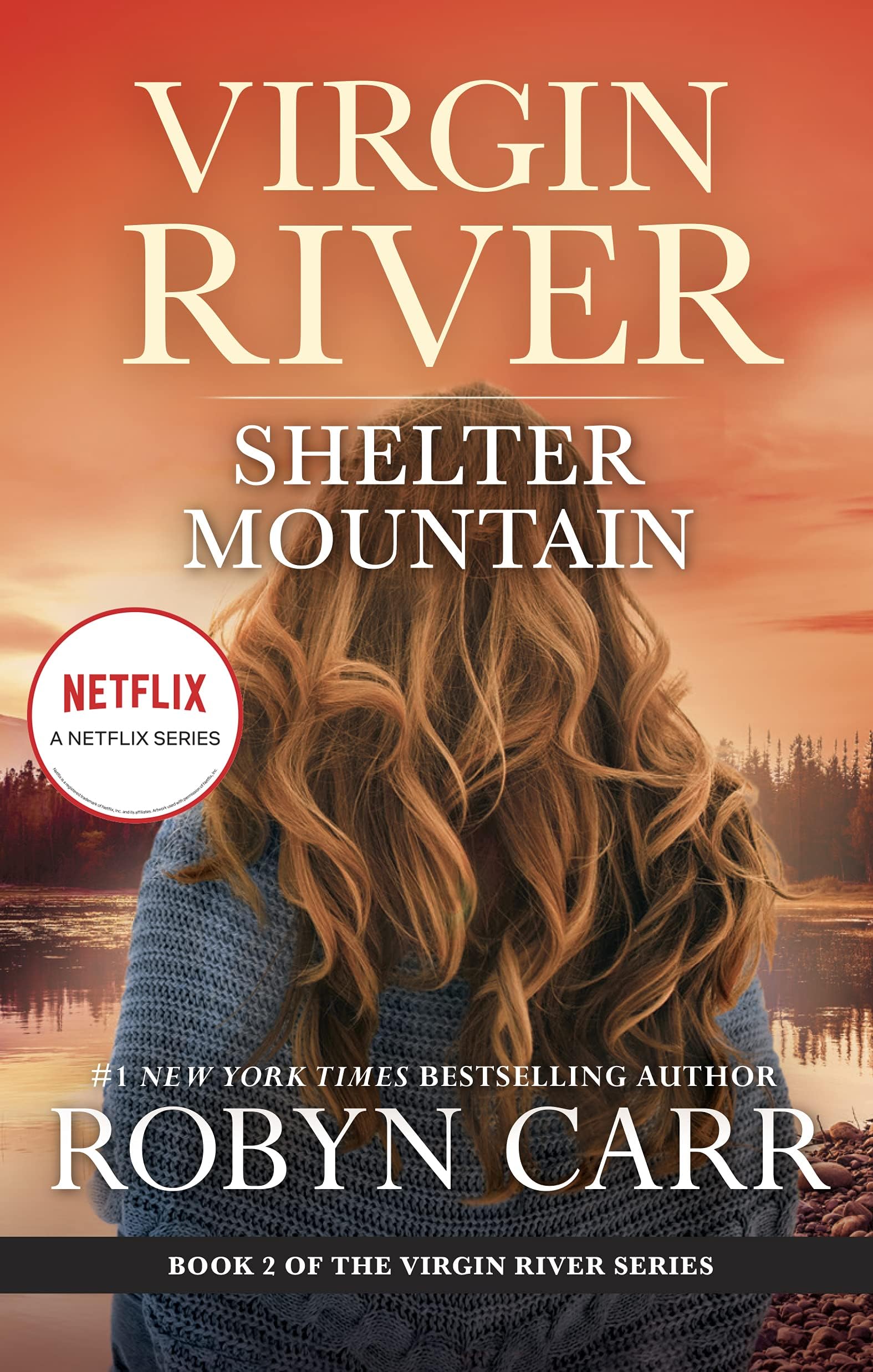 Shelter Mountain: A Virgin River Novel