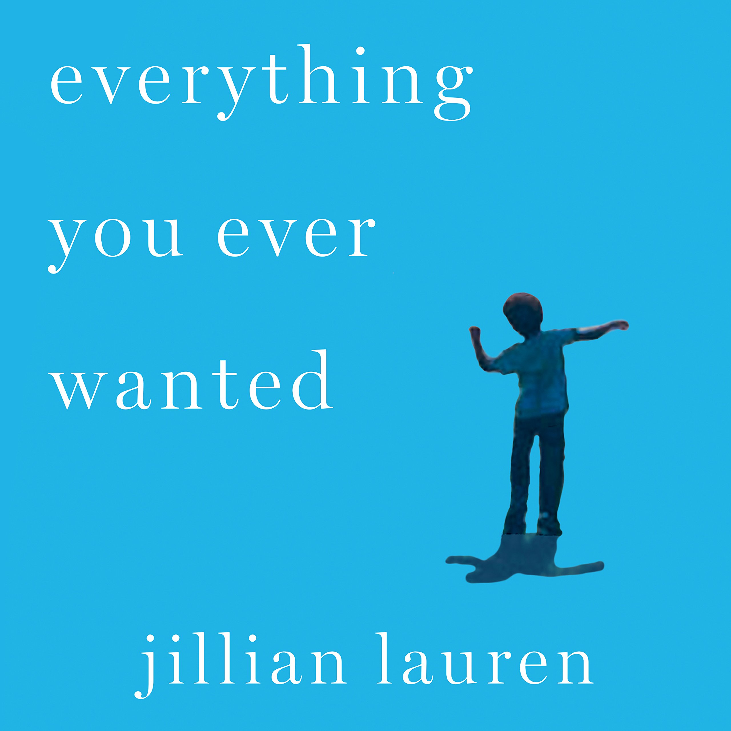 Cover art for Everything You Ever Wanted